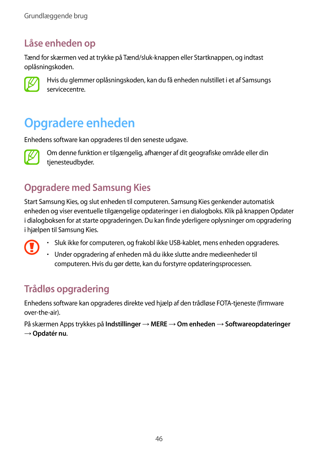 Samsung GT-I9505ZPENEE Opgradere enheden, Låse enheden op, Opgradere med Samsung Kies, Trådløs opgradering, → Opdatér nu 