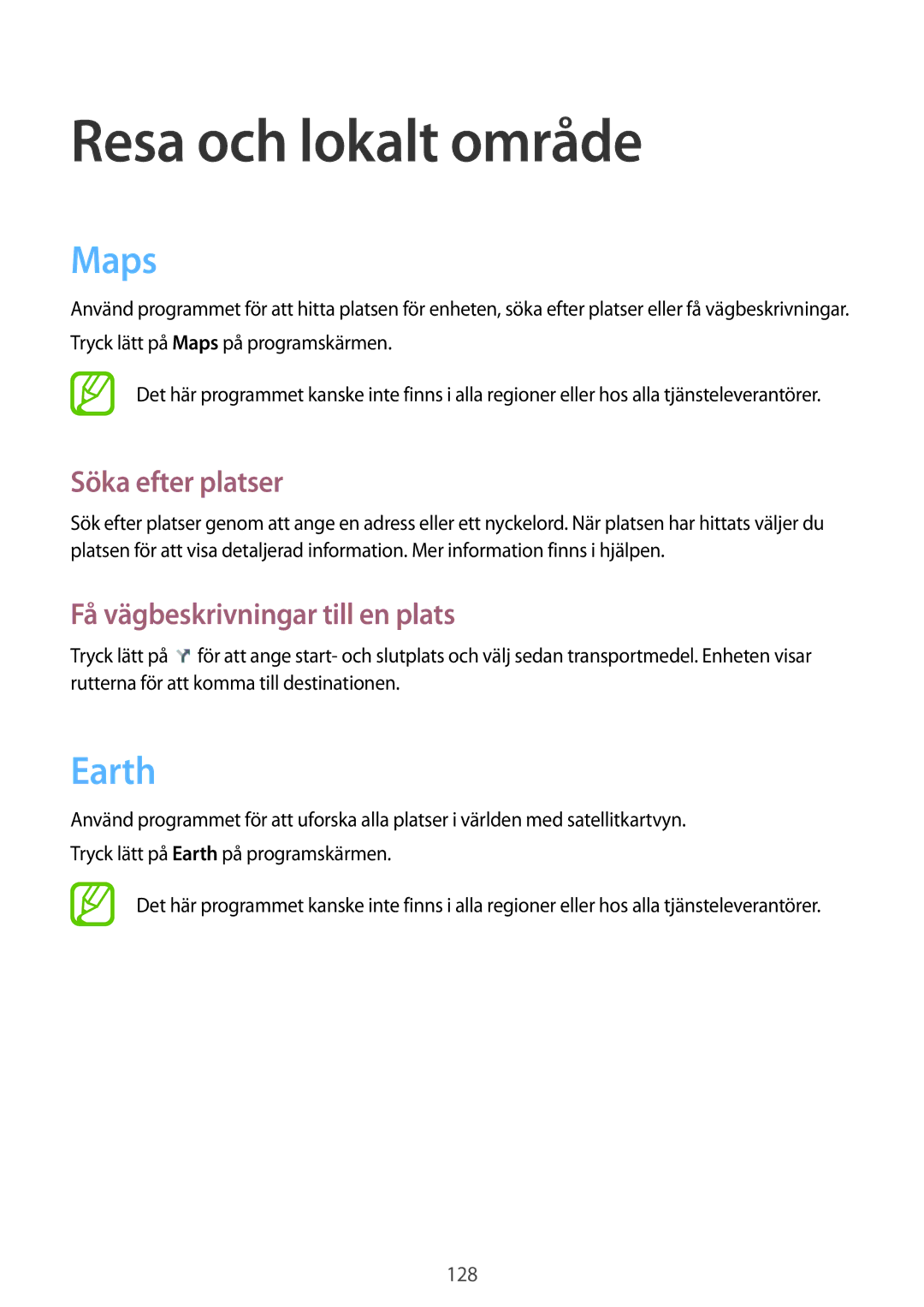 Samsung GT-I9505ZBANEE manual Resa och lokalt område, Maps, Earth, Söka efter platser, Få vägbeskrivningar till en plats 