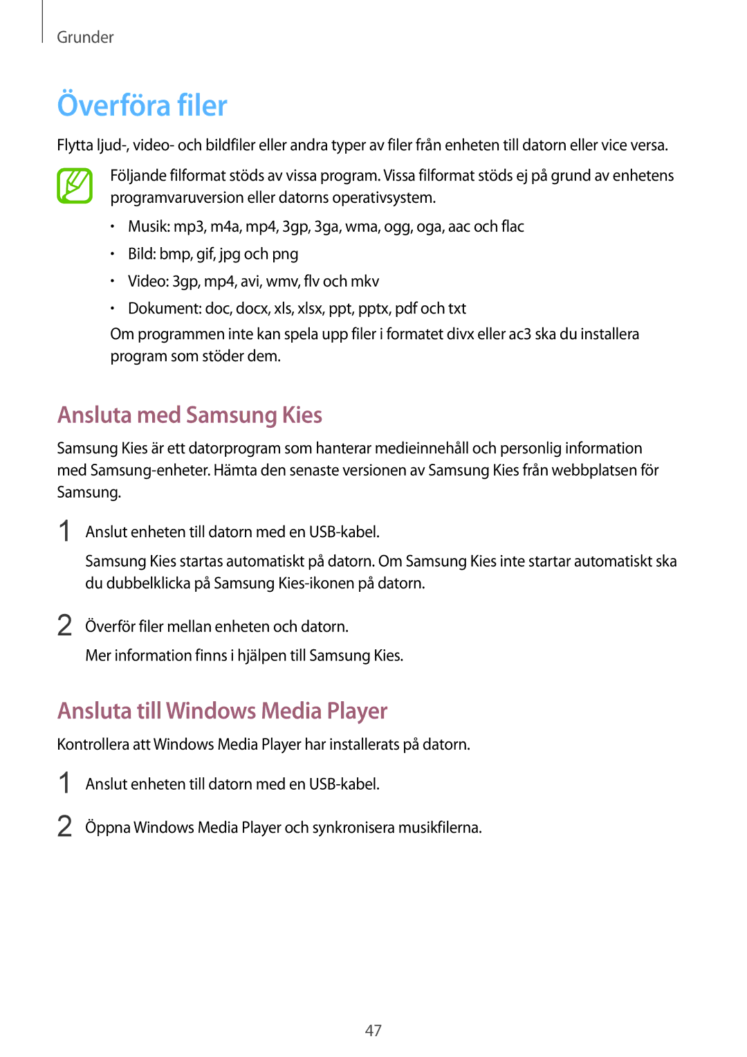 Samsung GT-I9505ZPANEE, GT-I9505ZKANEE manual Överföra filer, Ansluta med Samsung Kies, Ansluta till Windows Media Player 