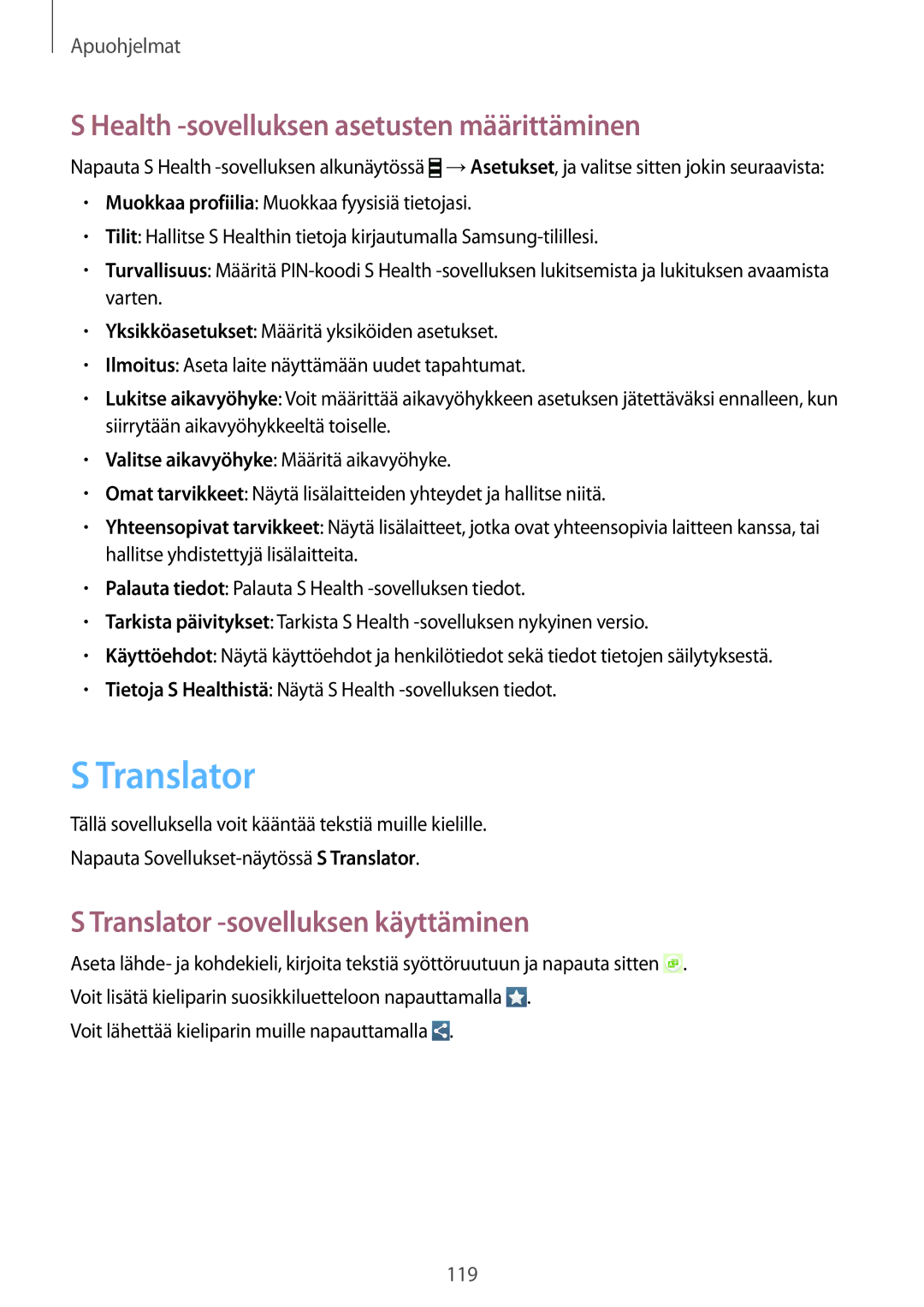 Samsung GT-I9505DKYNEE manual Health -sovelluksen asetusten määrittäminen, Translator -sovelluksen käyttäminen 