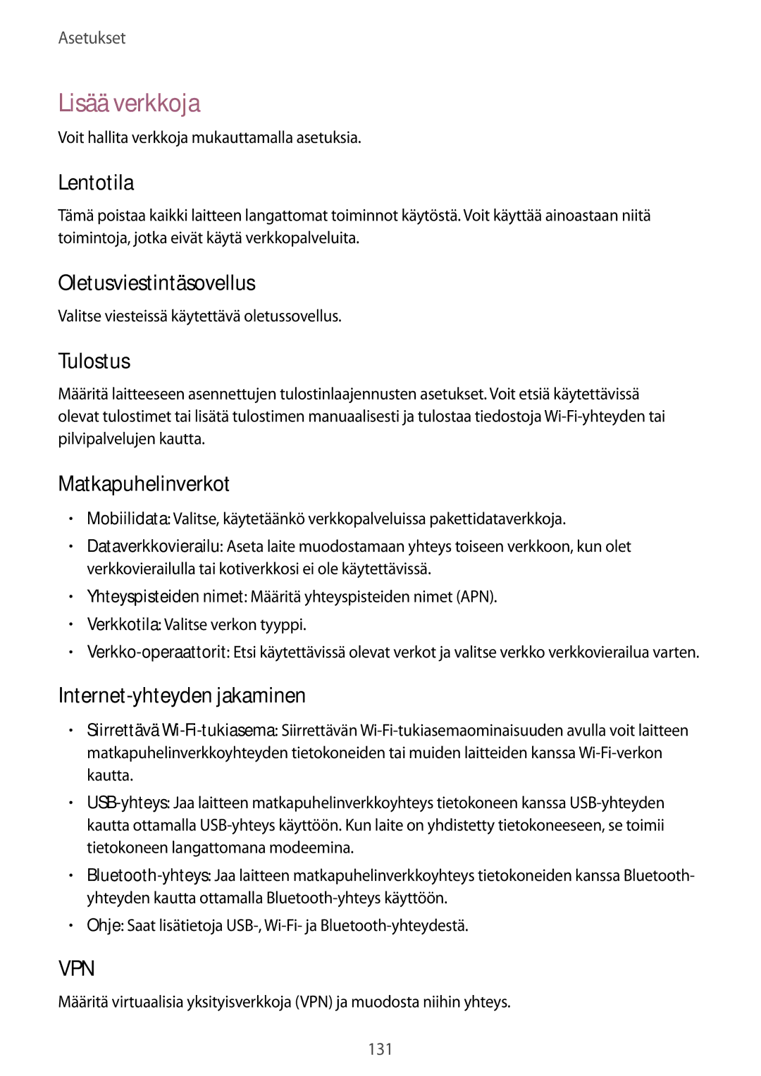 Samsung GT-I9505ZWANEE, GT-I9505ZKANEE, GT-I9505DKYNEE, GT-I9505ZWENEE, GT-I9505ZNANEE, GT-I9505ZRENEE manual Lisää verkkoja 