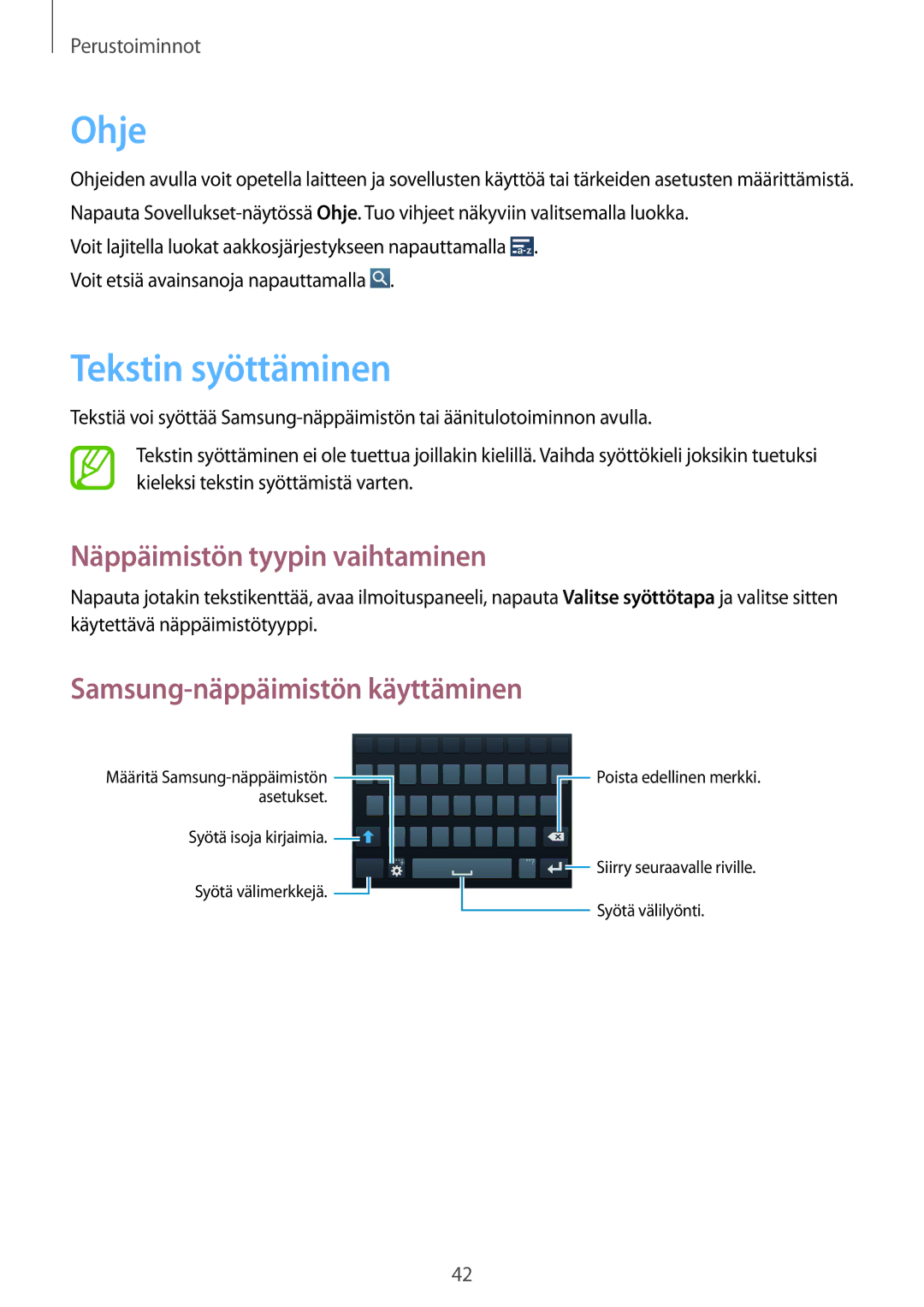 Samsung GT-I9505ZWENEE manual Ohje, Tekstin syöttäminen, Näppäimistön tyypin vaihtaminen, Samsung-näppäimistön käyttäminen 