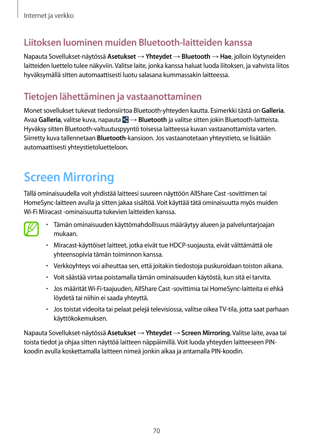 Samsung GT-I9505ZRENEE, GT-I9505ZKANEE manual Screen Mirroring, Liitoksen luominen muiden Bluetooth-laitteiden kanssa 