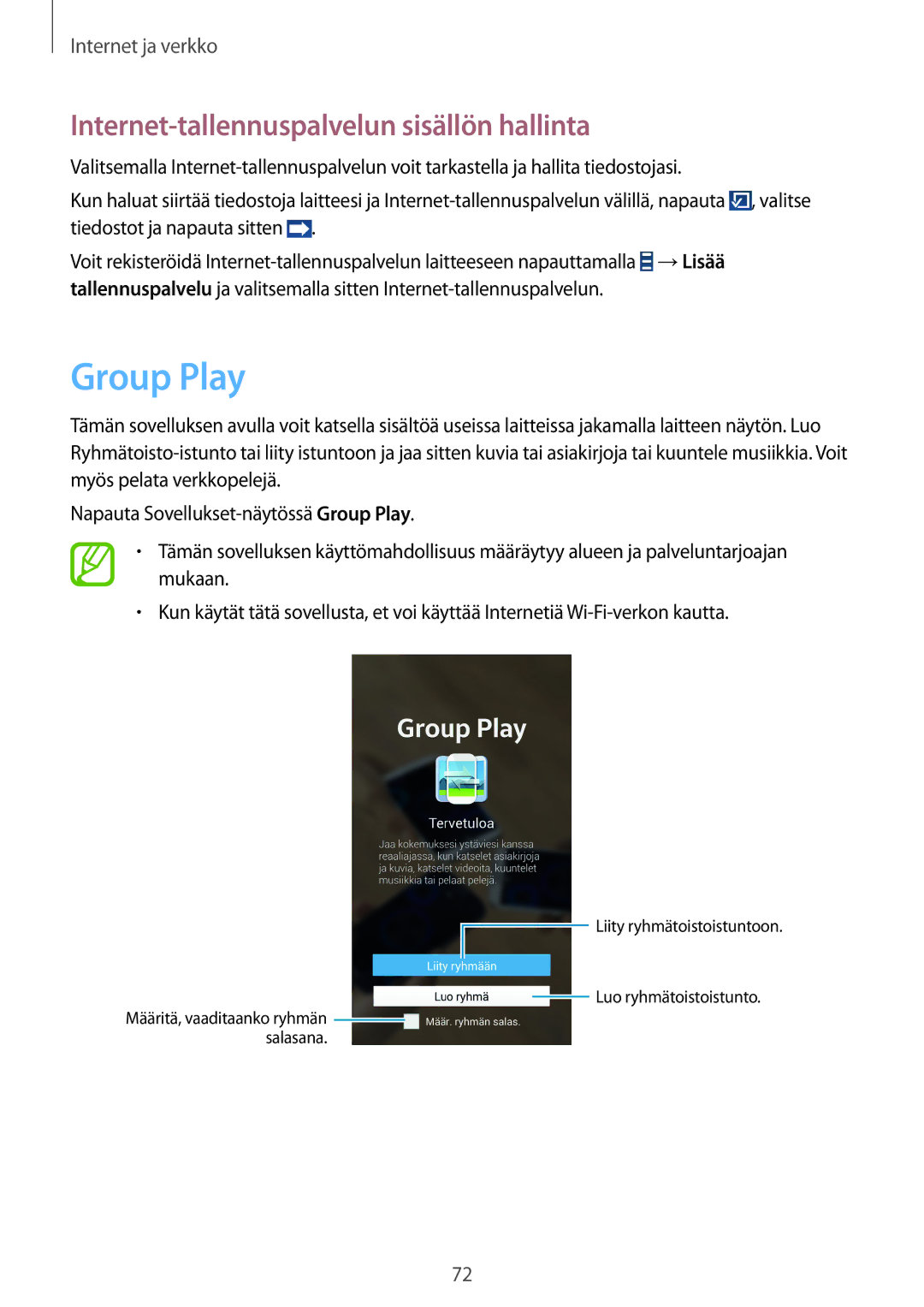 Samsung GT-I9505ZPENEE, GT-I9505ZKANEE, GT-I9505ZWANEE manual Group Play, Internet-tallennuspalvelun sisällön hallinta 
