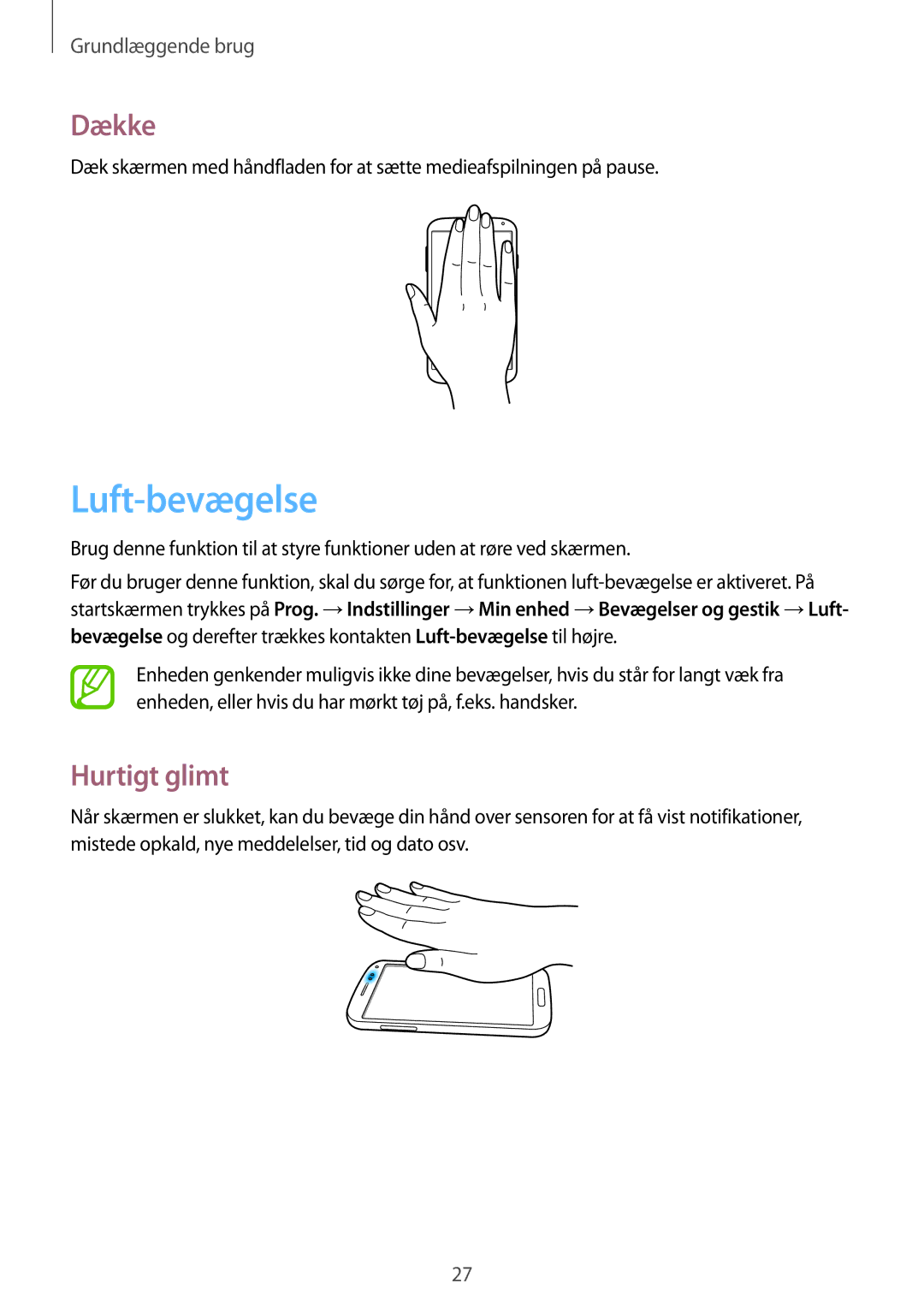 Samsung GT-I9505ZWANEE, GT-I9505ZKANEE, GT-I9505DKYNEE, GT-I9505ZWENEE, GT-I9505ZNANEE Luft-bevægelse, Dække, Hurtigt glimt 