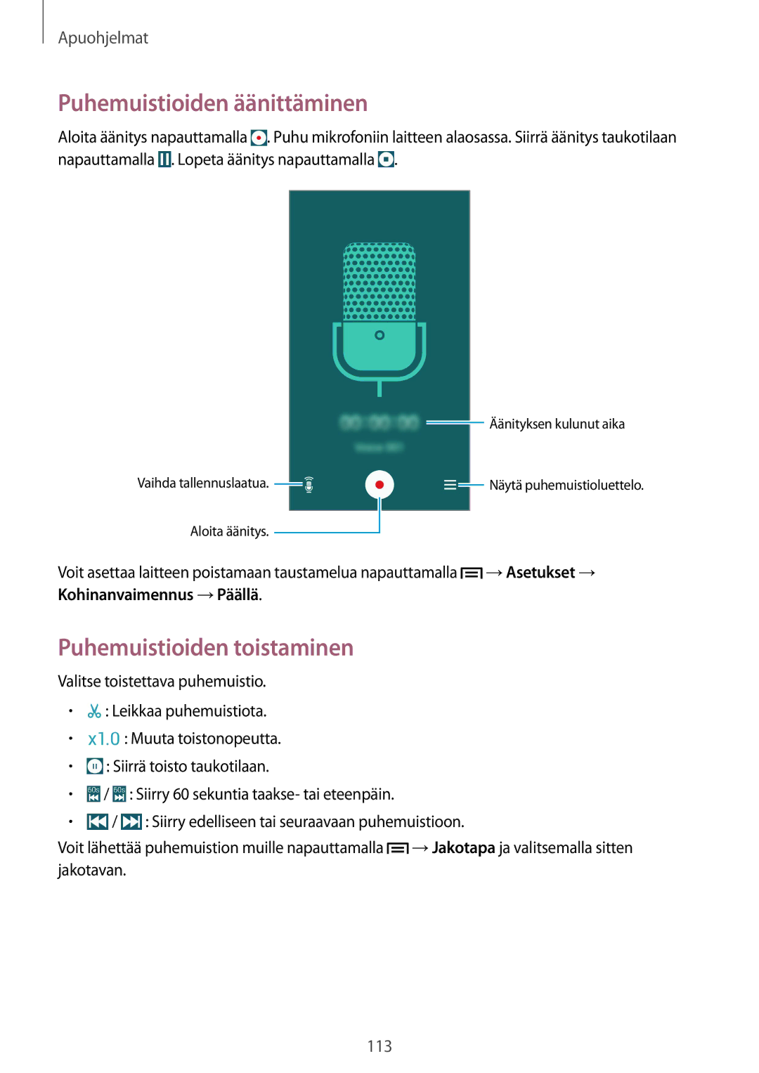 Samsung GT-I9505ZNENEE, GT-I9505ZKANEE, GT-I9505ZWANEE manual Puhemuistioiden äänittäminen, Puhemuistioiden toistaminen 