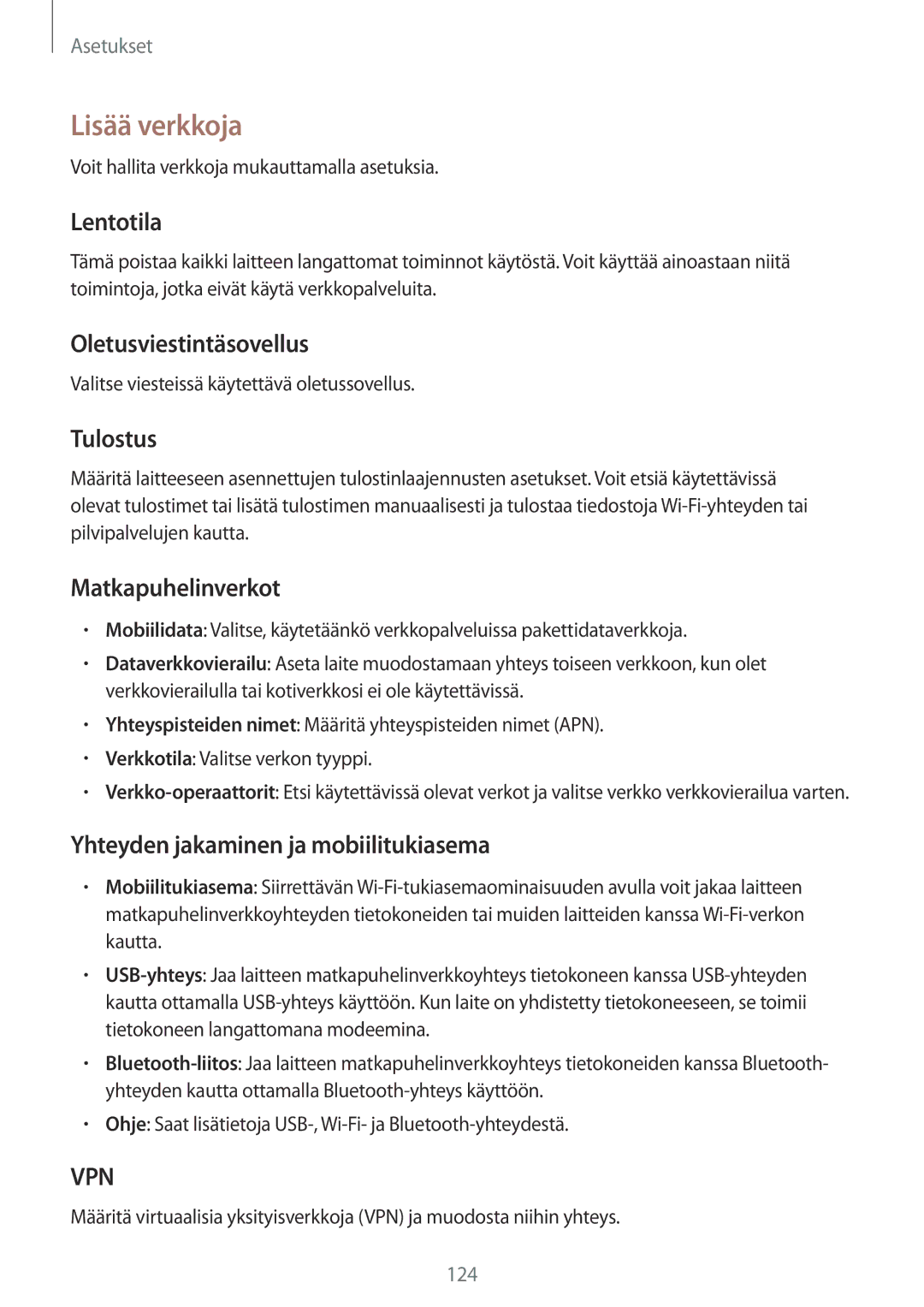 Samsung GT-I9505ZPENEE, GT-I9505ZKANEE, GT-I9505ZWANEE, GT-I9505DKYNEE, GT-I9505ZWENEE, GT-I9505ZNANEE manual Lisää verkkoja 