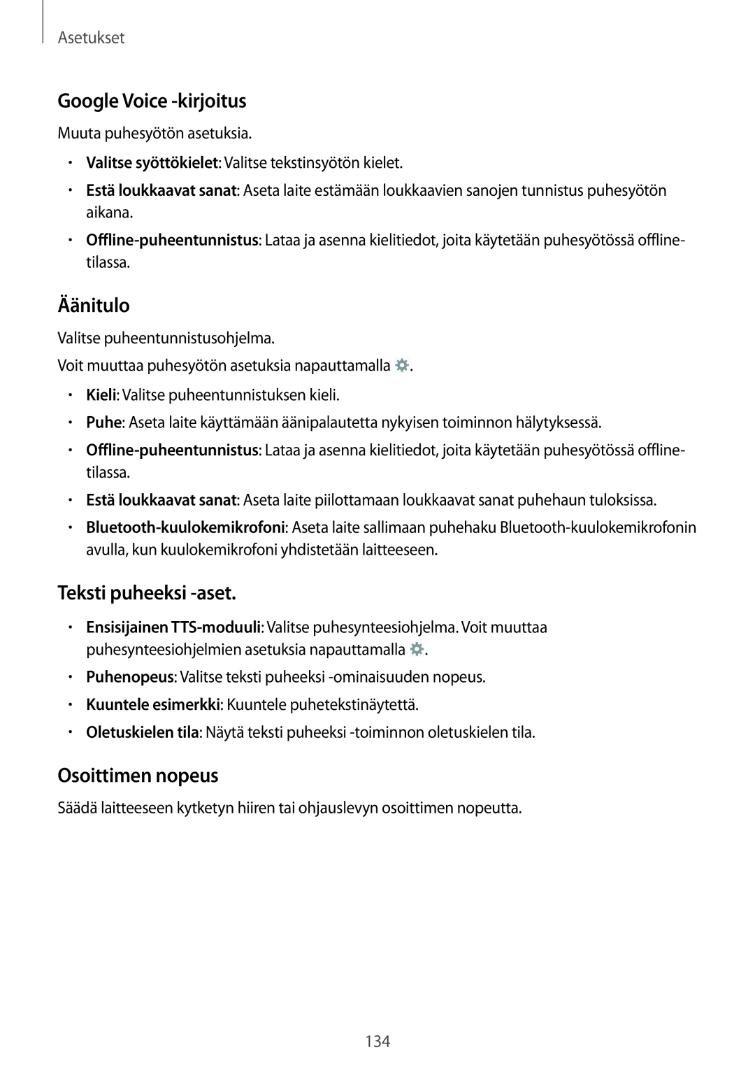 Samsung GT-I9505ZNANEE, GT-I9505ZKANEE manual Google Voice -kirjoitus, Äänitulo, Teksti puheeksi -aset, Osoittimen nopeus 