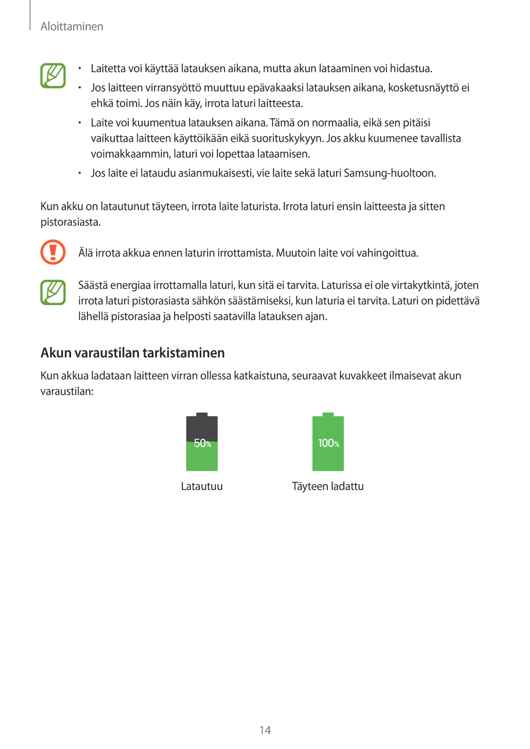 Samsung GT-I9505ZWANEE, GT-I9505ZKANEE, GT-I9505DKYNEE, GT-I9505ZWENEE, GT-I9505ZNANEE manual Akun varaustilan tarkistaminen 