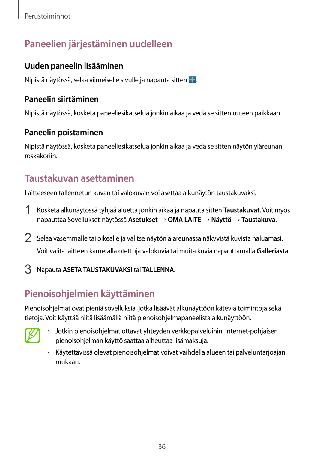 Samsung GT-I9505ZKENEE manual Paneelien järjestäminen uudelleen, Taustakuvan asettaminen, Pienoisohjelmien käyttäminen 