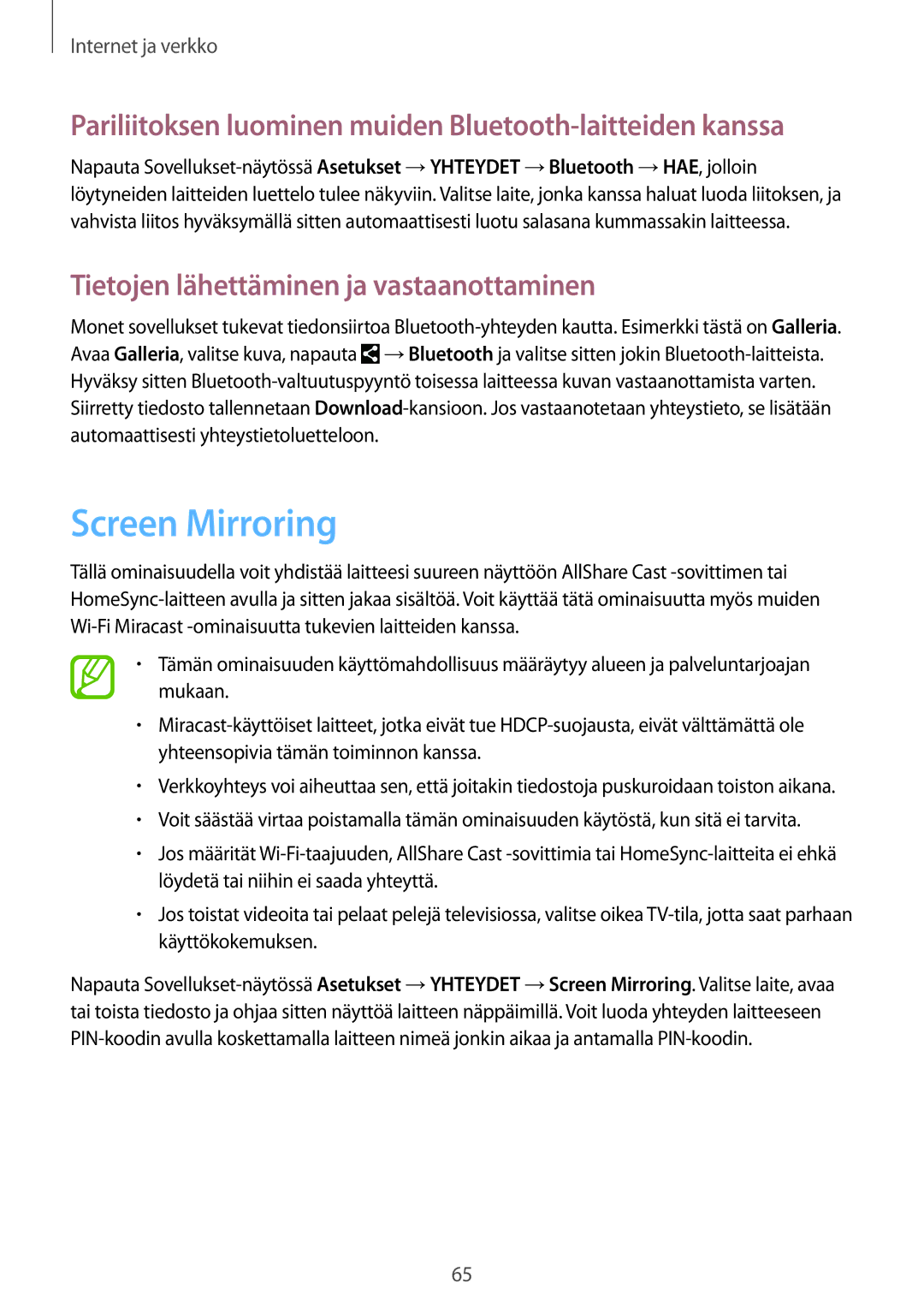 Samsung GT-I9505ZKANEE, GT-I9505ZWANEE manual Screen Mirroring, Pariliitoksen luominen muiden Bluetooth-laitteiden kanssa 