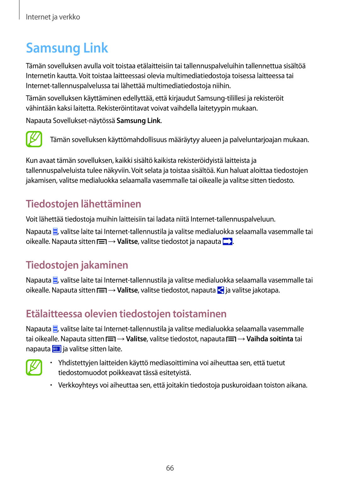 Samsung GT-I9505ZWANEE, GT-I9505ZKANEE, GT-I9505DKYNEE manual Samsung Link, Tiedostojen lähettäminen, Tiedostojen jakaminen 