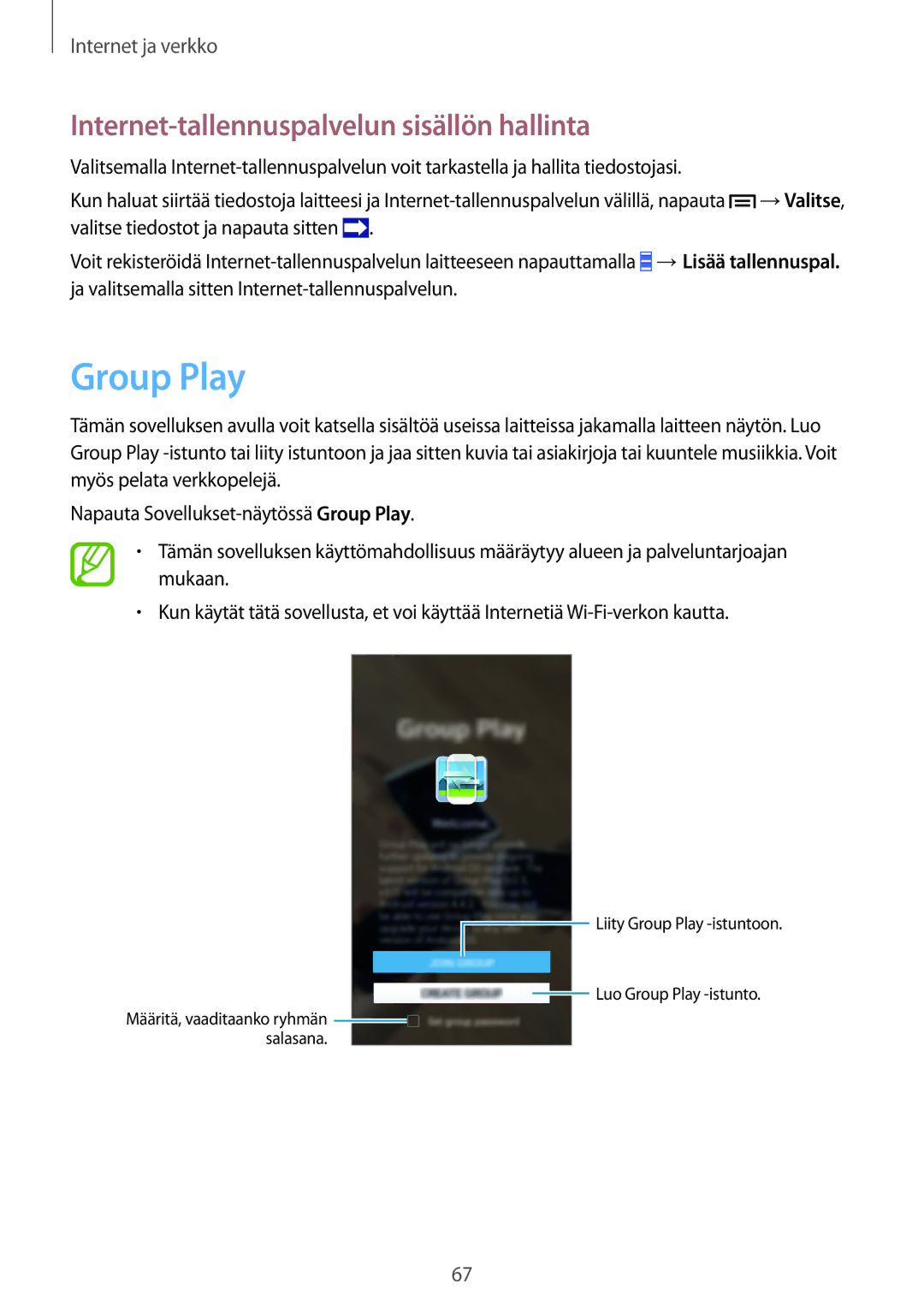 Samsung GT-I9505DKYNEE, GT-I9505ZKANEE, GT-I9505ZWANEE manual Group Play, Internet-tallennuspalvelun sisällön hallinta 