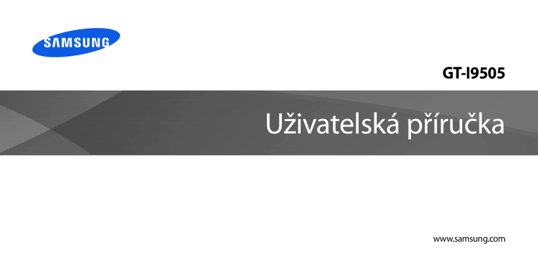 Samsung GT-I9505DKYXEO, GT-I9505ZKATPL, GT-I9505ZWACOS, GT-I9505ZKAPLS, GT-I9505ZKAIDE manual Uživatelská příručka 