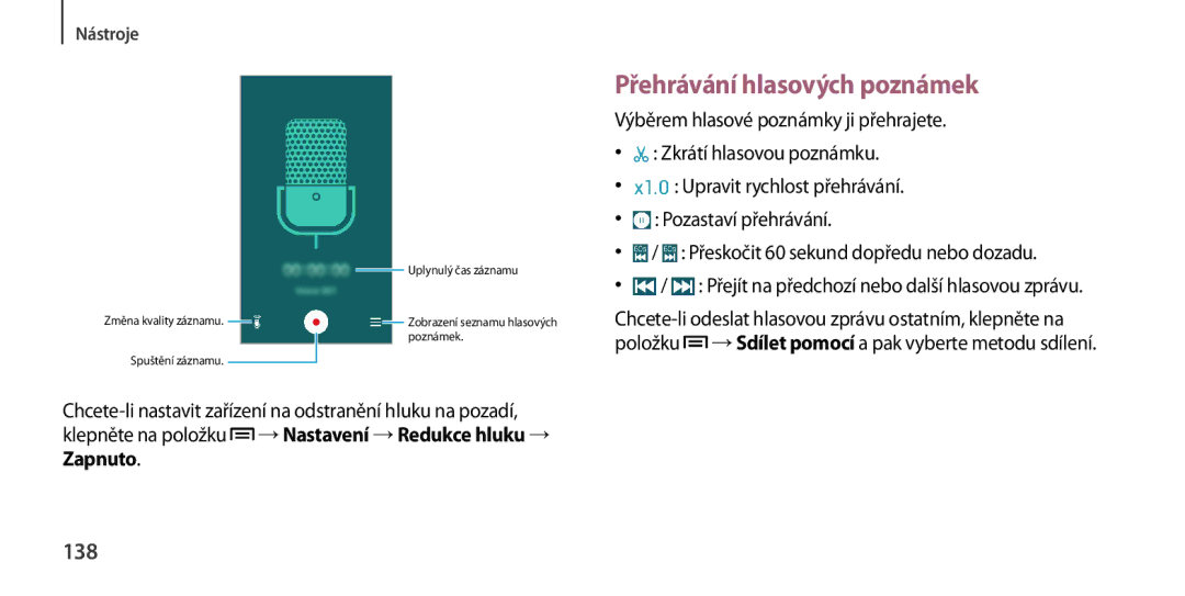 Samsung GT-I9505ZBAORX, GT-I9505ZKATPL Přehrávání hlasových poznámek, 138, Výběrem hlasové poznámky ji přehrajete, Zapnuto 