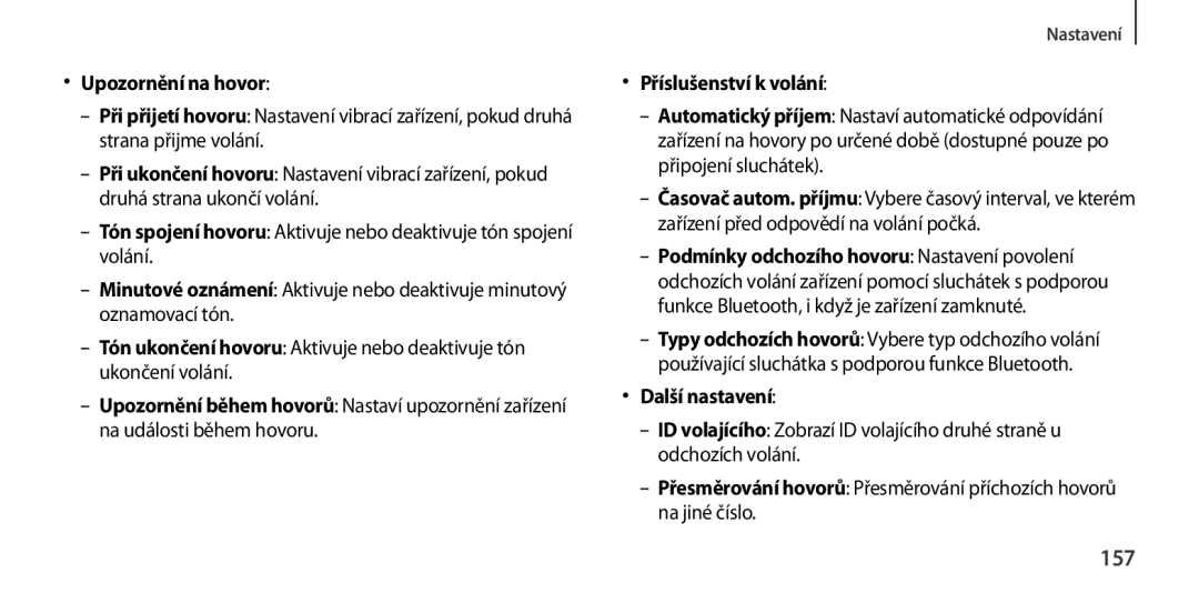 Samsung GT2I9505ZKAO2C, GT-I9505ZKATPL, GT-I9505DKYXEO 157, Upozornění na hovor, Příslušenství k volání, Další nastavení 