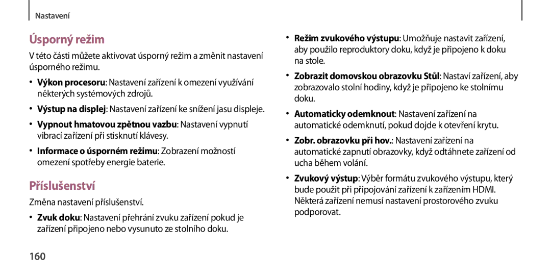 Samsung GT2I9505ZRAORX, GT-I9505ZKATPL, GT-I9505DKYXEO Úsporný režim, Příslušenství, 160, Změna nastavení příslušenství 