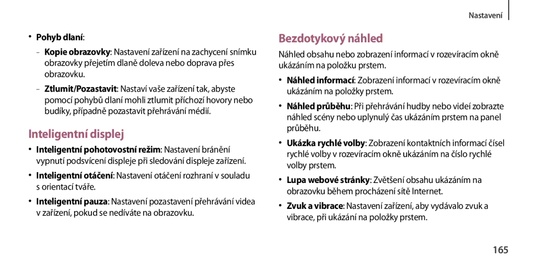 Samsung GT-I9505DKYATO, GT-I9505ZKATPL, GT-I9505DKYXEO manual Inteligentní displej, Bezdotykový náhled, 165, Pohyb dlaní 