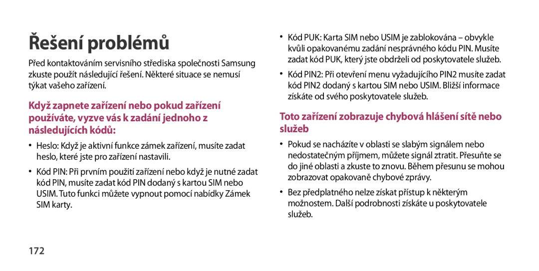 Samsung GT-I9505ZKAAUT, GT-I9505ZKATPL, GT-I9505DKYXEO, GT-I9505ZWACOS, GT-I9505ZKAPLS, GT-I9505ZKAIDE Řešení problémů, 172 