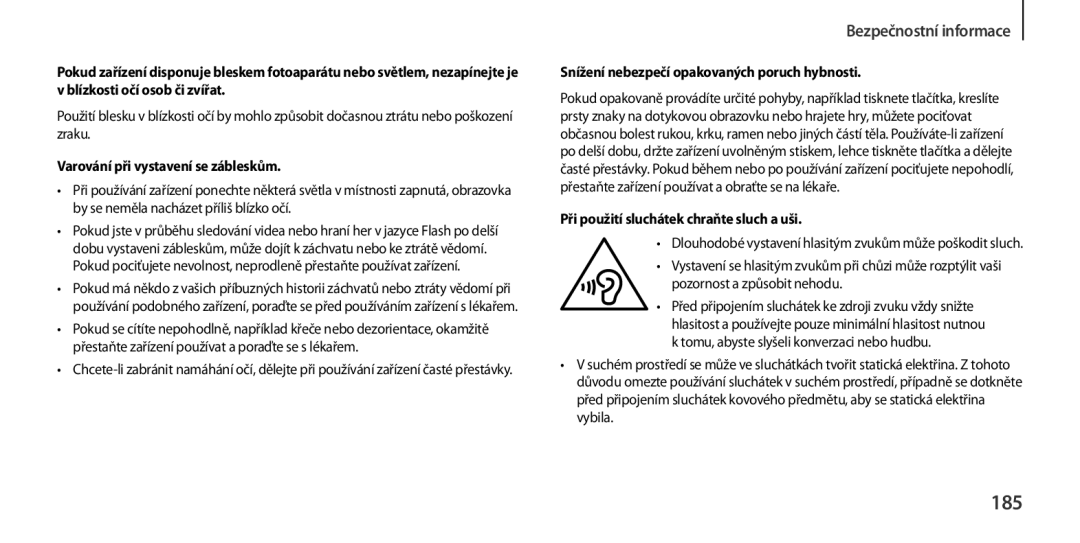 Samsung GT-I9505DKYAUT, GT-I9505ZKATPL, GT-I9505DKYXEO, GT-I9505ZWACOS manual 185, Varování při vystavení se zábleskům 