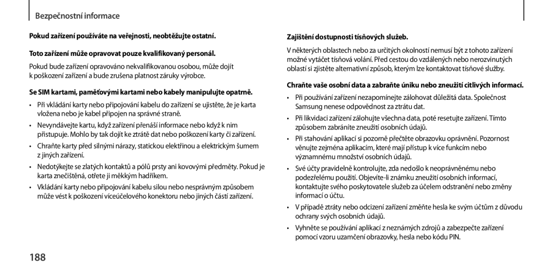 Samsung GT-I9505DKYETL, GT-I9505ZKATPL, GT-I9505DKYXEO, GT-I9505ZWACOS manual 188, Zajištění dostupnosti tísňových služeb 