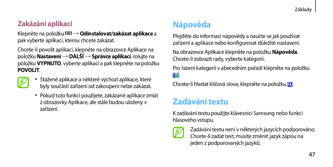 Samsung GT-I9505ZBAAUT Nápověda, Zadávání textu, Zakázání aplikací, Chcete-li hledat klíčová slova, klepněte na položku 