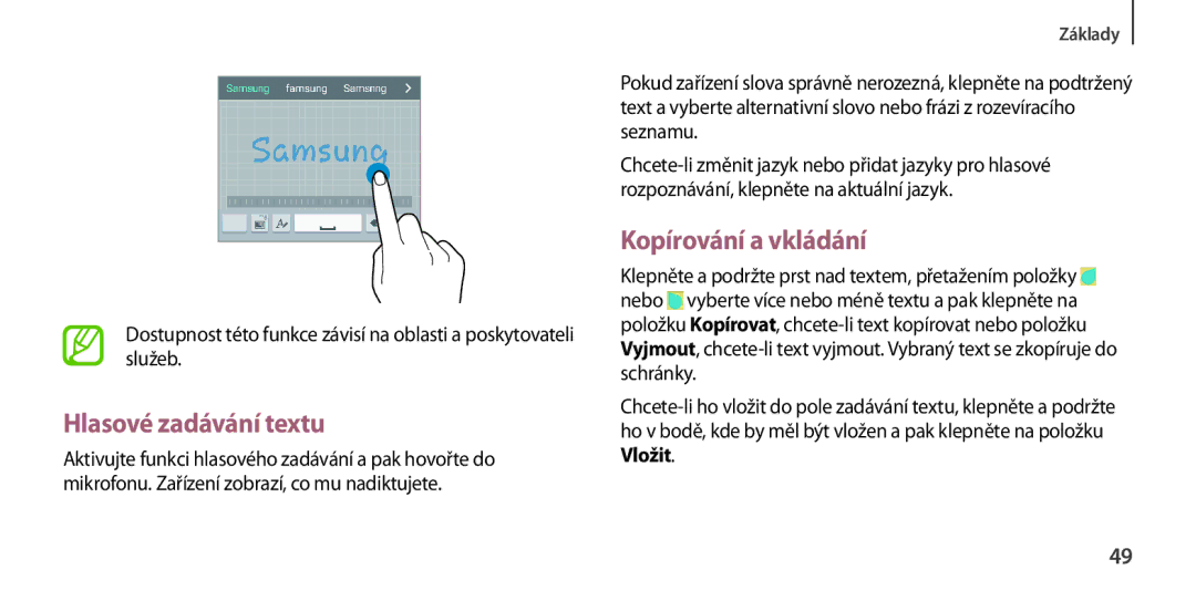 Samsung GT-I9505ZWAORX, GT-I9505ZKATPL, GT-I9505DKYXEO, GT-I9505ZWACOS manual Hlasové zadávání textu, Kopírování a vkládání 