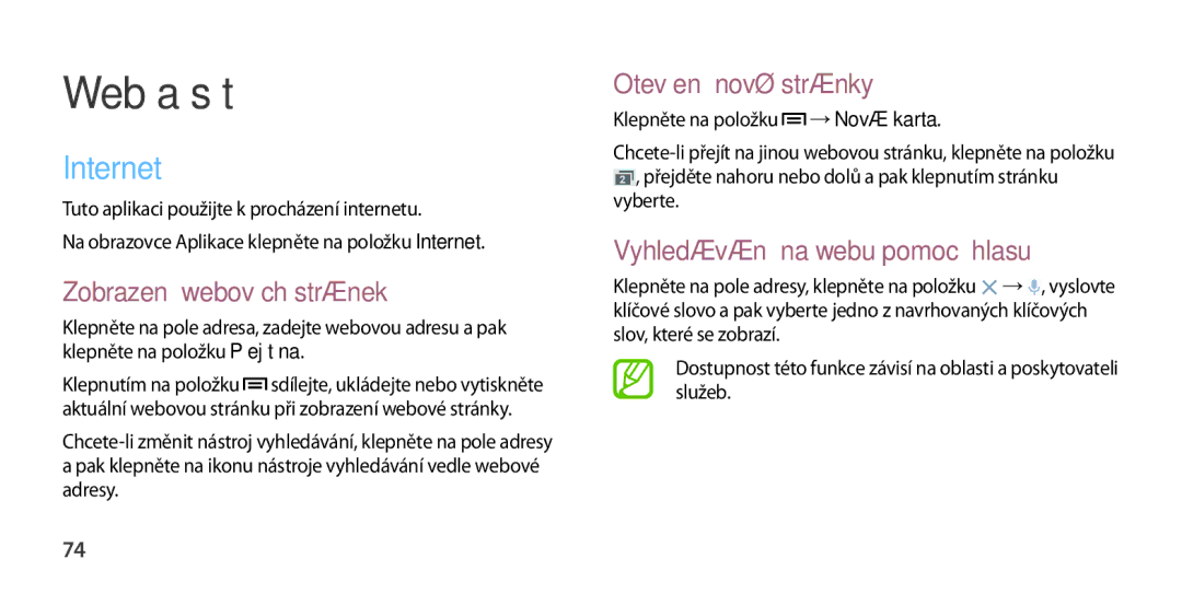 Samsung GT2I9505ZKAO2C manual Internet, Zobrazení webových stránek, Otevření nové stránky, Vyhledávání na webu pomocí hlasu 