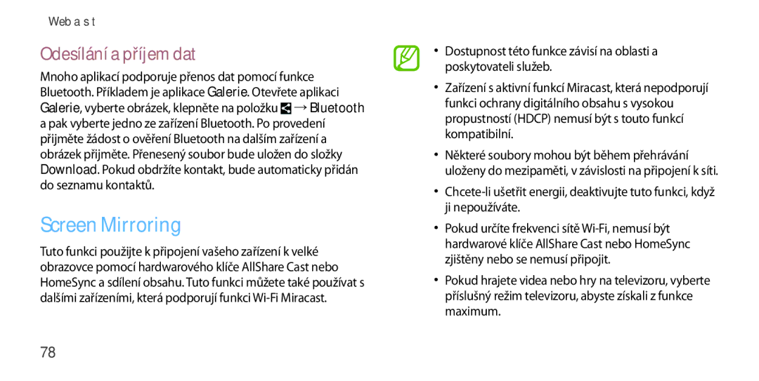 Samsung GT2I9505ZKATMS, GT-I9505ZKATPL, GT-I9505DKYXEO, GT-I9505ZWACOS manual Screen Mirroring, Odesílání a příjem dat 