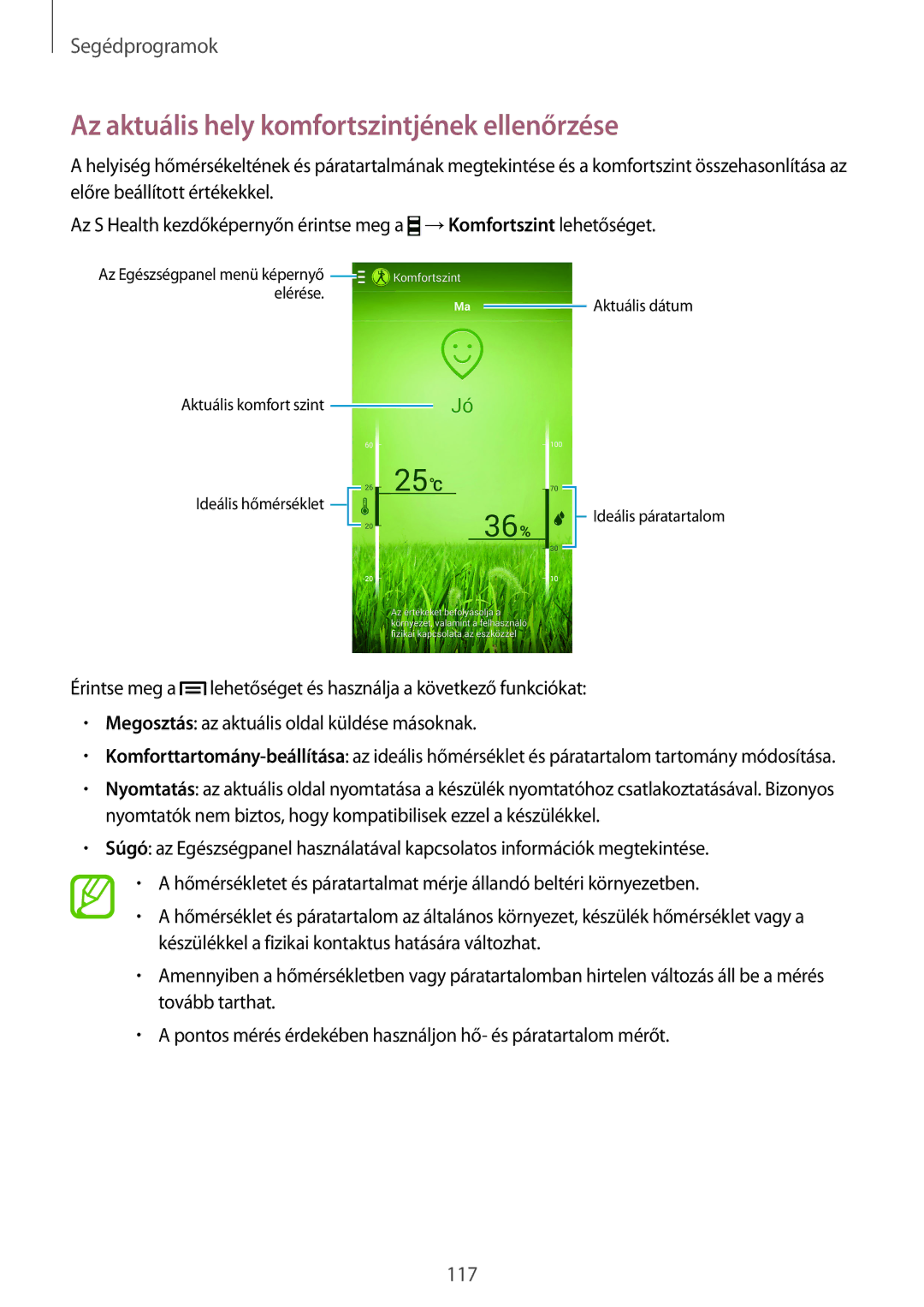 Samsung GT-I9505ZWAATO, GT-I9505ZKATPL, GT-I9505DKYXEO, GT-I9505ZWACOS manual Az aktuális hely komfortszintjének ellenőrzése 