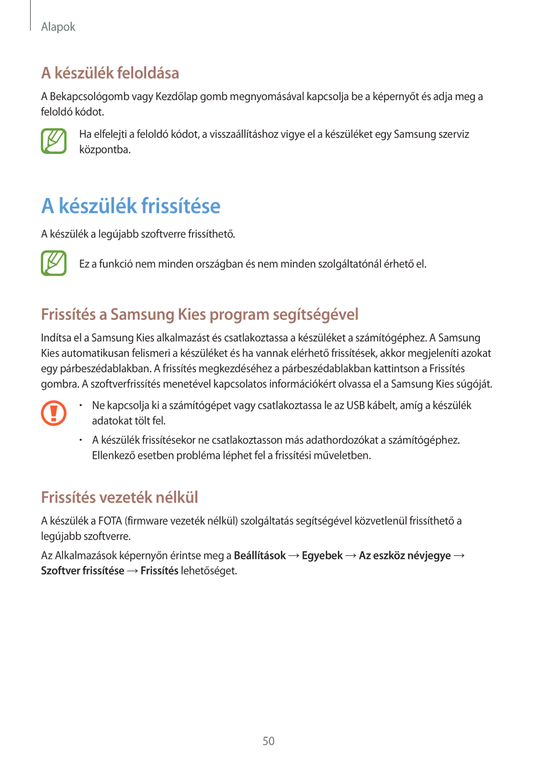 Samsung GT-I9505ZBAROM manual Készülék frissítése, Készülék feloldása, Frissítés a Samsung Kies program segítségével 