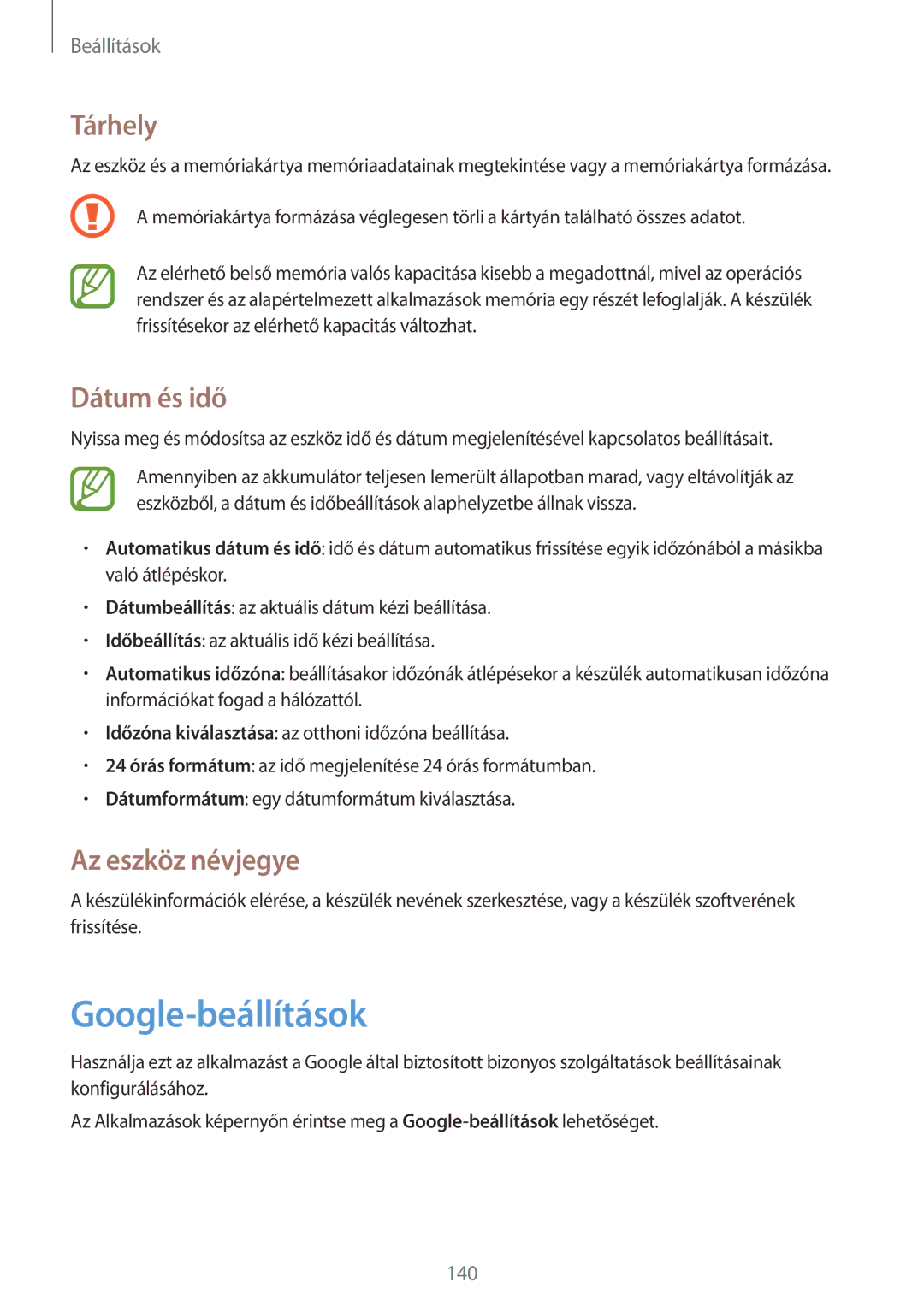 Samsung GT-I9505ZKATMZ, GT-I9505ZKATPL, GT-I9505DKYXEO manual Google-beállítások, Tárhely, Dátum és idő, Az eszköz névjegye 