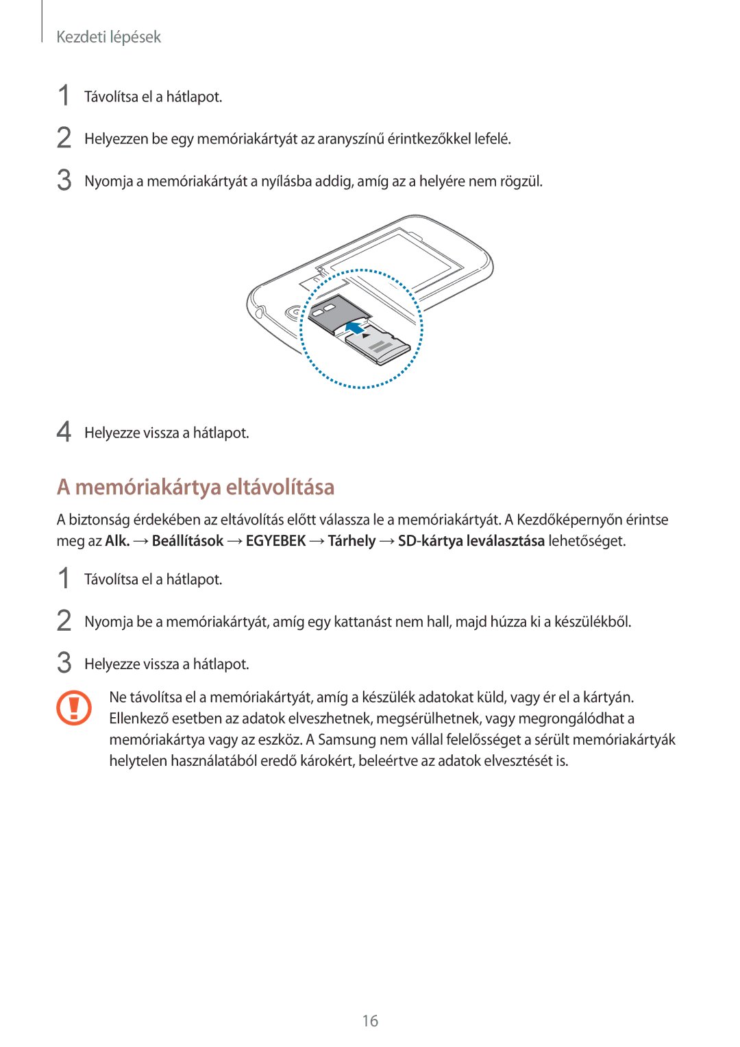 Samsung GT-I9505ZWATPL, GT-I9505ZKATPL, GT-I9505DKYXEO, GT-I9505ZWACOS, GT-I9505ZKAPLS manual Memóriakártya eltávolítása 