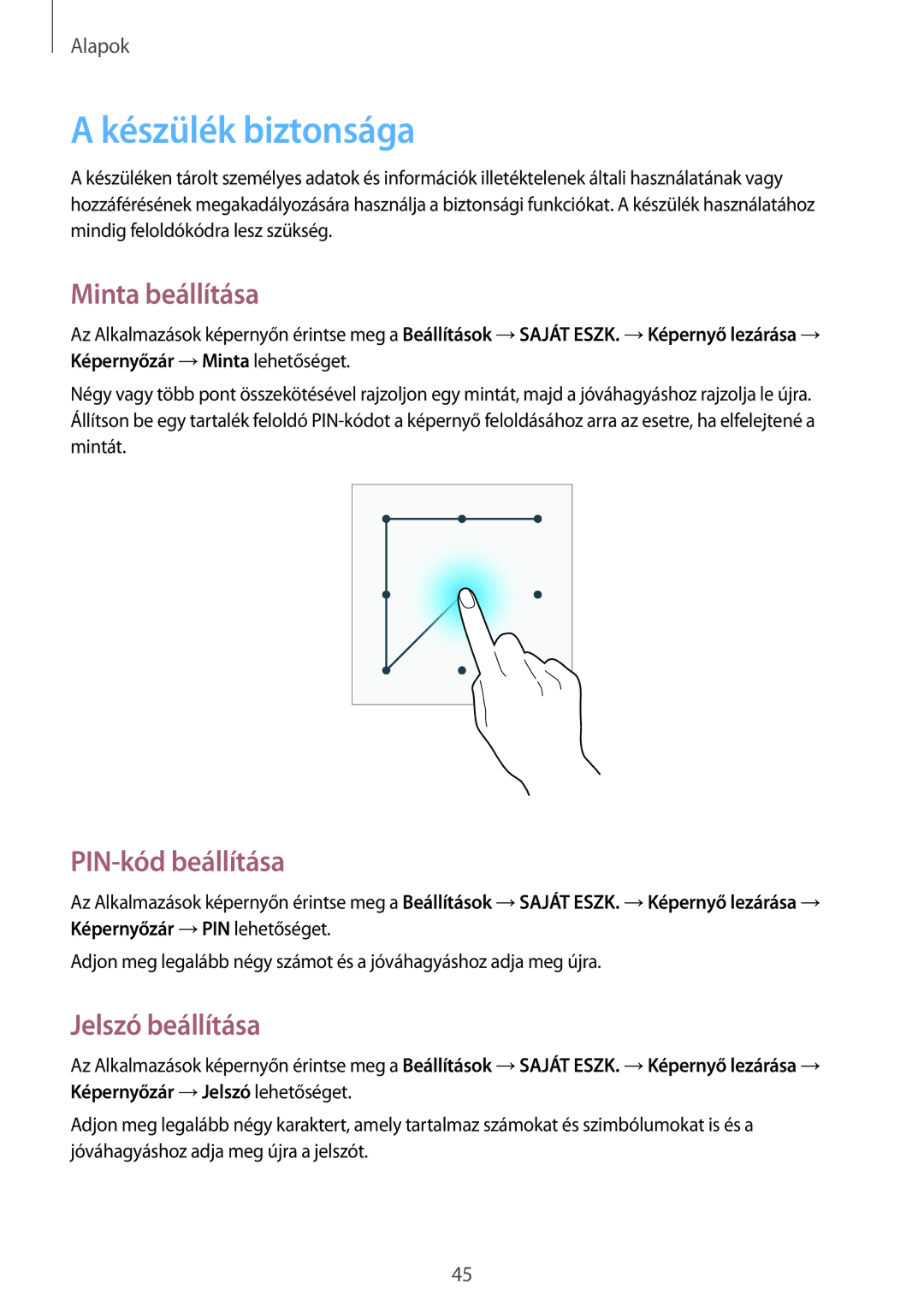 Samsung GT-I9505ZKASWC, GT-I9505ZKATPL manual Készülék biztonsága, Minta beállítása, PIN-kód beállítása, Jelszó beállítása 