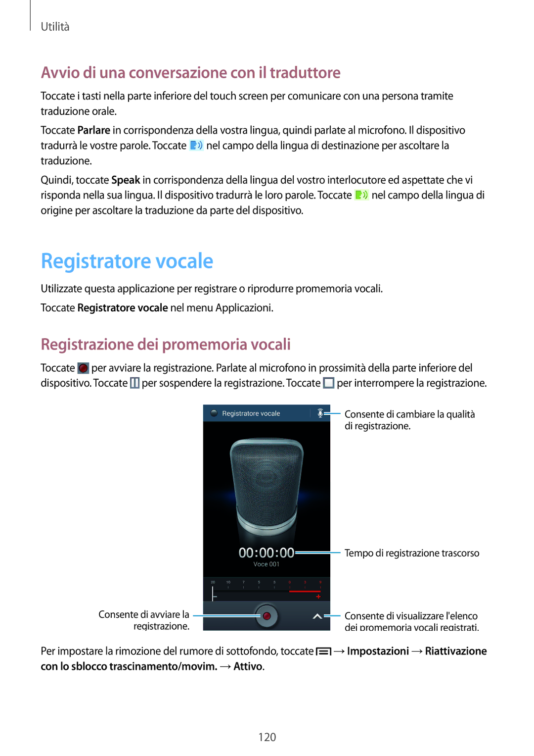 Samsung GT-I9505ZWAAUT, GT-I9505ZKATPL, GT-I9505ZKADBT Registratore vocale, Avvio di una conversazione con il traduttore 