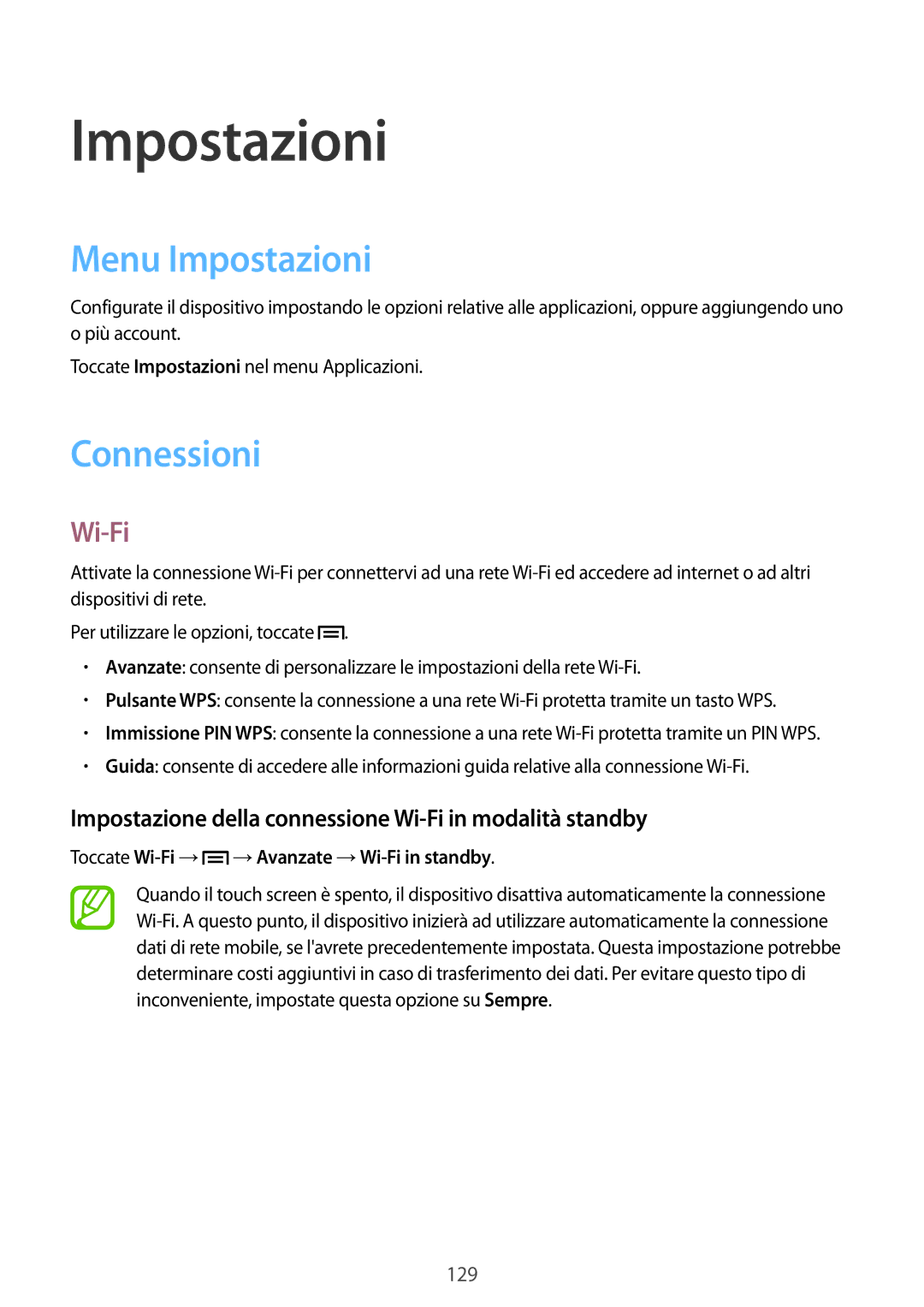 Samsung GT-I9505ZIAITV manual Menu Impostazioni, Connessioni, Impostazione della connessione Wi-Fi in modalità standby 