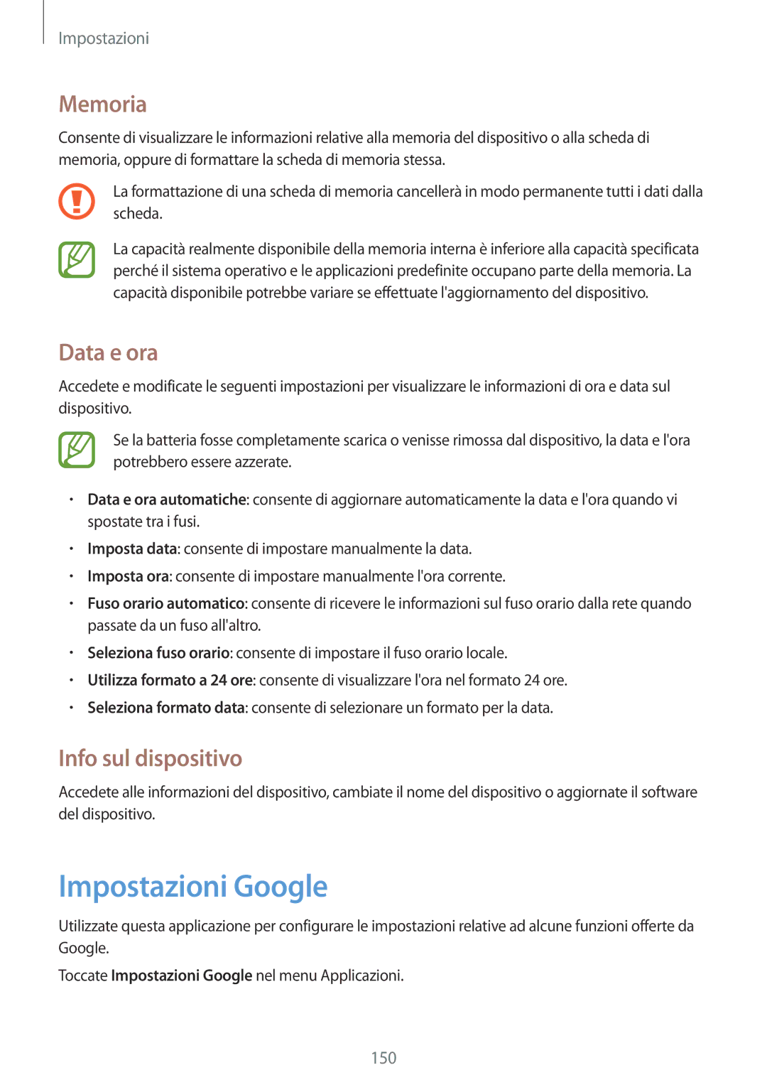 Samsung GT-I9505DKYHUI, GT-I9505ZKATPL, GT-I9505ZKADBT manual Impostazioni Google, Memoria, Data e ora, Info sul dispositivo 