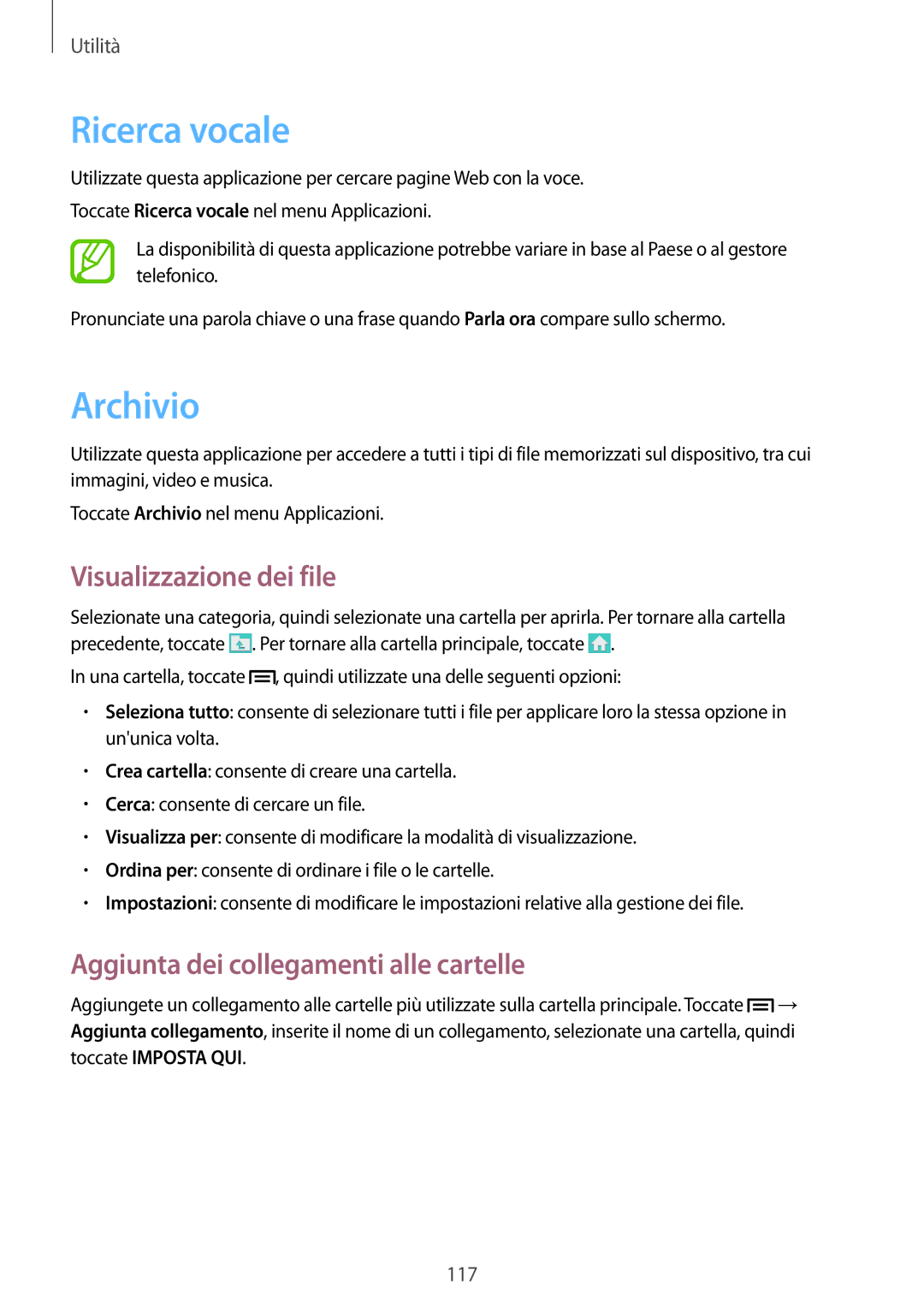 Samsung GT-I9505DKYHUI manual Ricerca vocale, Archivio, Visualizzazione dei file, Aggiunta dei collegamenti alle cartelle 