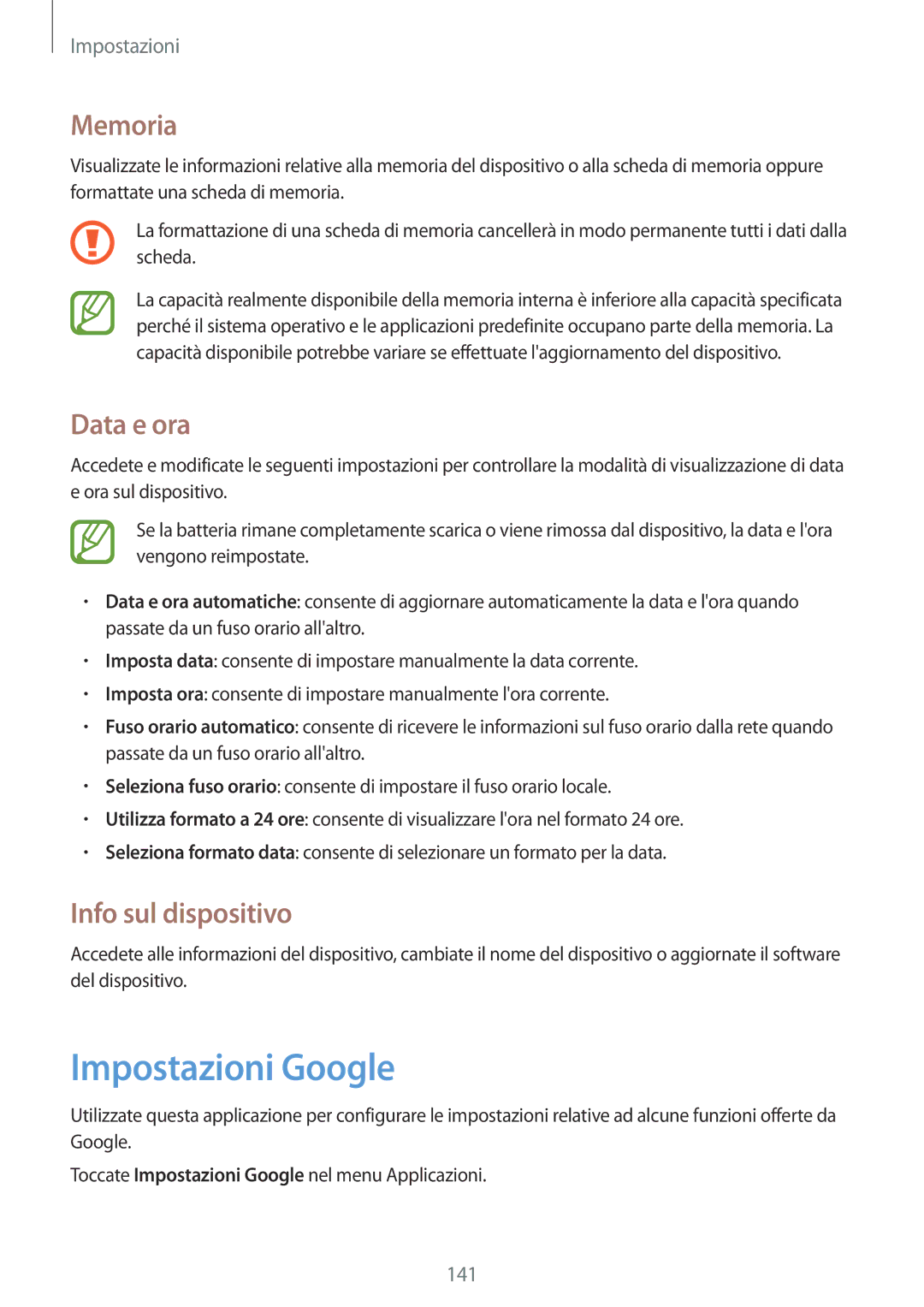 Samsung GT-I9505ZKAXEO, GT-I9505ZKATPL, GT-I9505ZKADBT manual Impostazioni Google, Memoria, Data e ora, Info sul dispositivo 