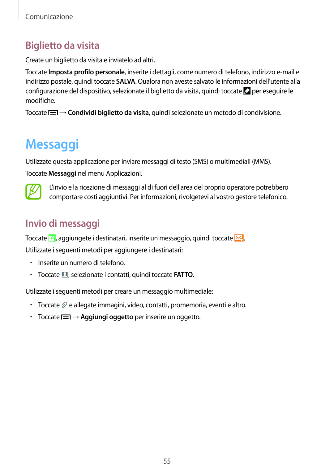 Samsung GT-I9505ZWAWIN, GT-I9505ZKATPL, GT-I9505ZKADBT, GT-I9505DKYXEO manual Messaggi, Biglietto da visita, Invio di messaggi 