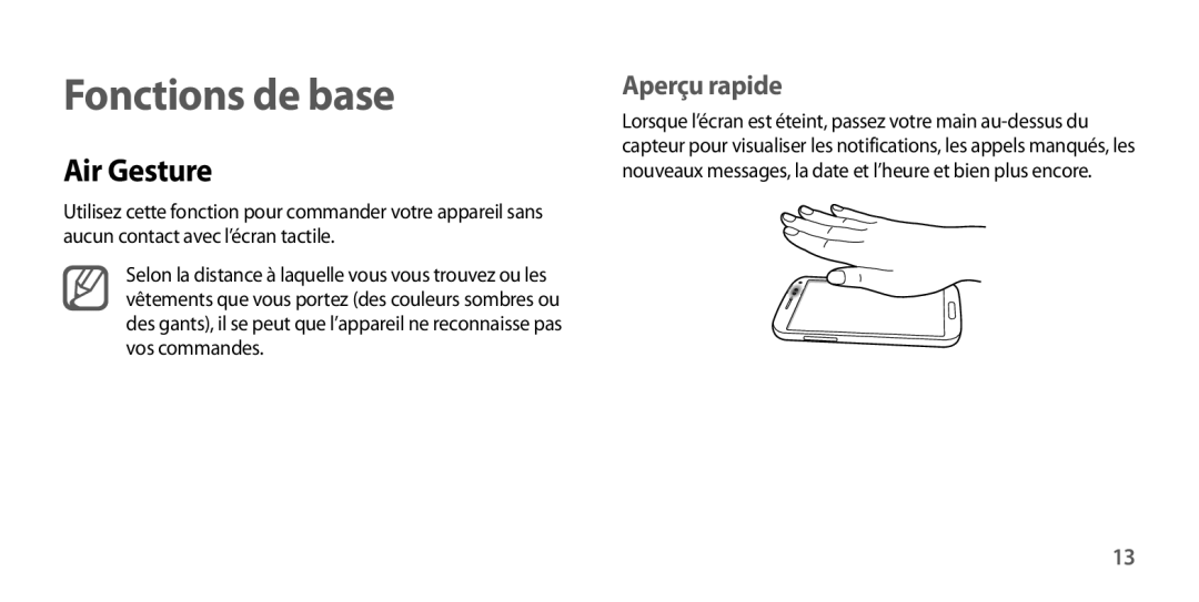 Samsung GT-I9505DKYSFR, GT-I9505ZKEXEF, GT-I9505ZIASFR, GT-I9505ZBAXEF, GT-I9505ZWEXEF manual Fonctions de base, Air Gesture 