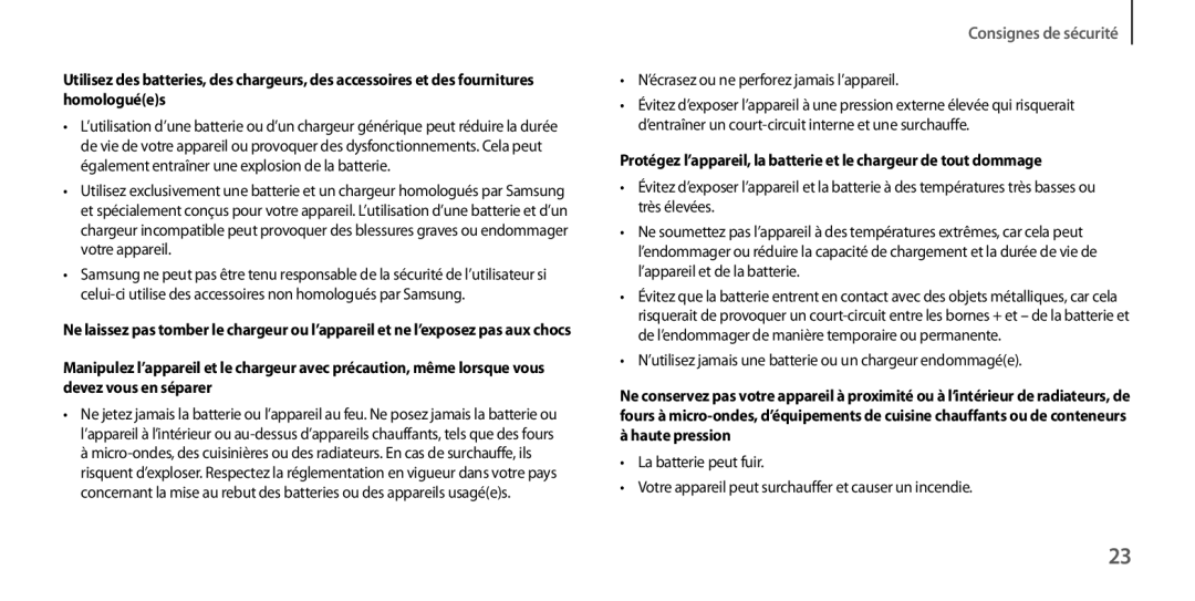 Samsung GT-I9505ZKAXEF, GT-I9505ZKEXEF, GT-I9505ZIASFR, GT-I9505ZBAXEF, GT-I9505ZWEXEF, GT-I9505ZWANRJ Consignes de sécurité 