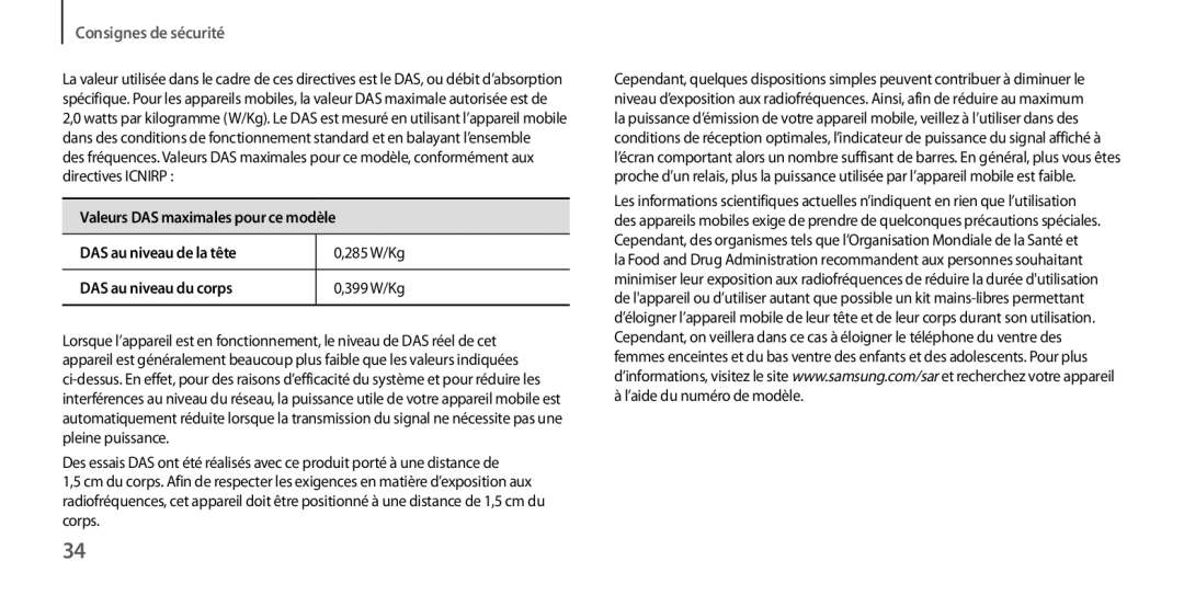 Samsung GT-I9505DKYXEF, GT-I9505ZKEXEF, GT-I9505ZIASFR, GT-I9505ZBAXEF, GT-I9505ZWEXEF, GT-I9505ZWANRJ Consignes de sécurité 