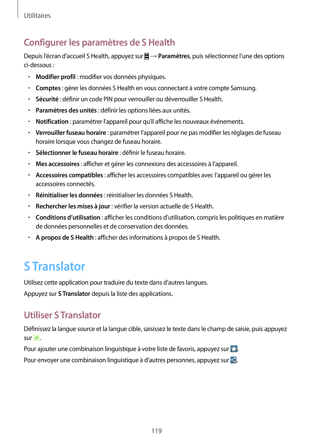 Samsung GT-I9505ZWABOG, GT-I9505ZKEXEF, GT-I9505ZIASFR Configurer les paramètres de S Health, Utiliser S Translator 