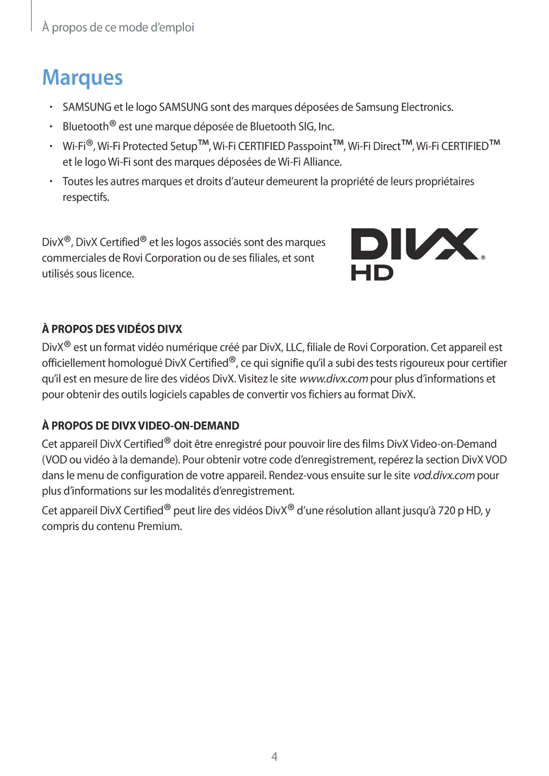 Samsung GT-I9505ZWANRJ, GT-I9505ZKEXEF, GT-I9505ZIASFR manual Marques, Propos DES Vidéos Divx Propos DE Divx VIDEO-ON-DEMAND 