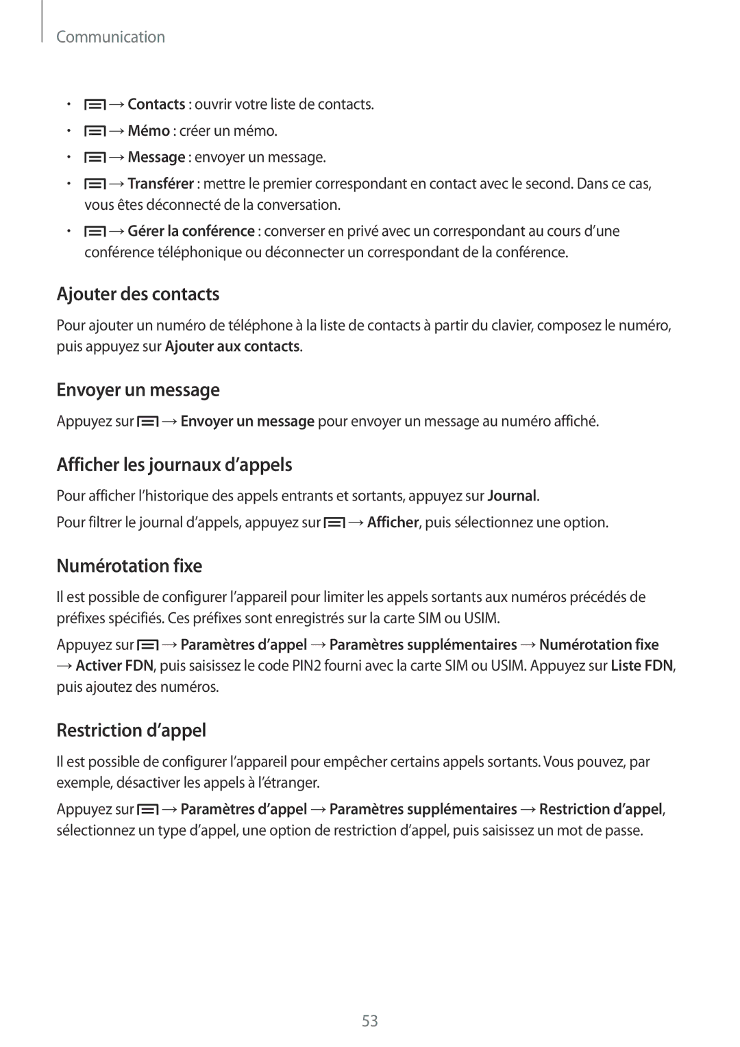 Samsung GT-I9505ZWASFR manual Ajouter des contacts, Envoyer un message, Afficher les journaux d’appels, Numérotation fixe 