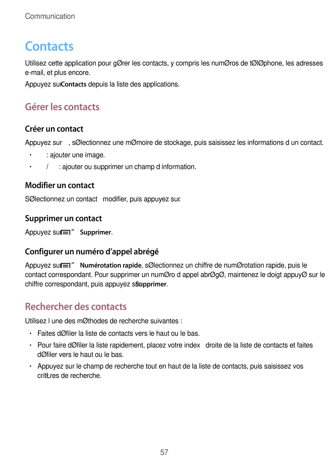 Samsung GT-I9505ZWEXEF, GT-I9505ZKEXEF, GT-I9505ZIASFR, GT-I9505ZBAXEF Contacts, Gérer les contacts, Rechercher des contacts 