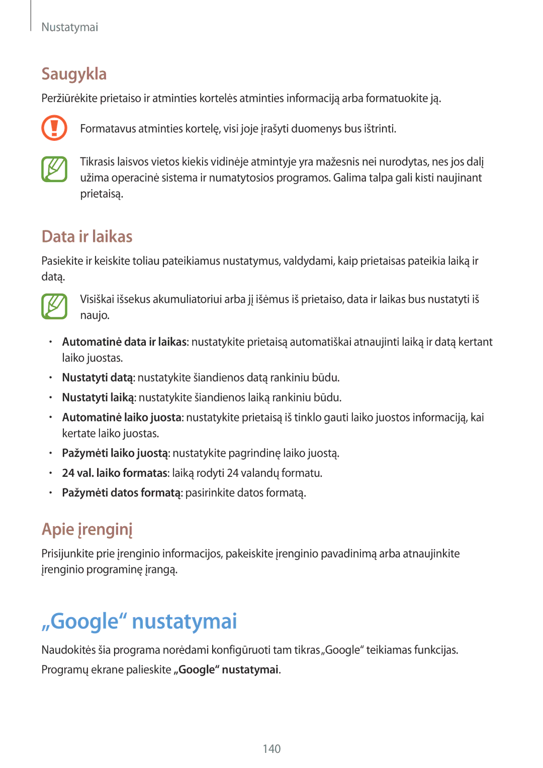 Samsung GT-I9505ZWASEB, GT-I9505ZRZSEB, GT-I9505DKYSEB manual „Google nustatymai, Saugykla, Data ir laikas, Apie įrenginį 