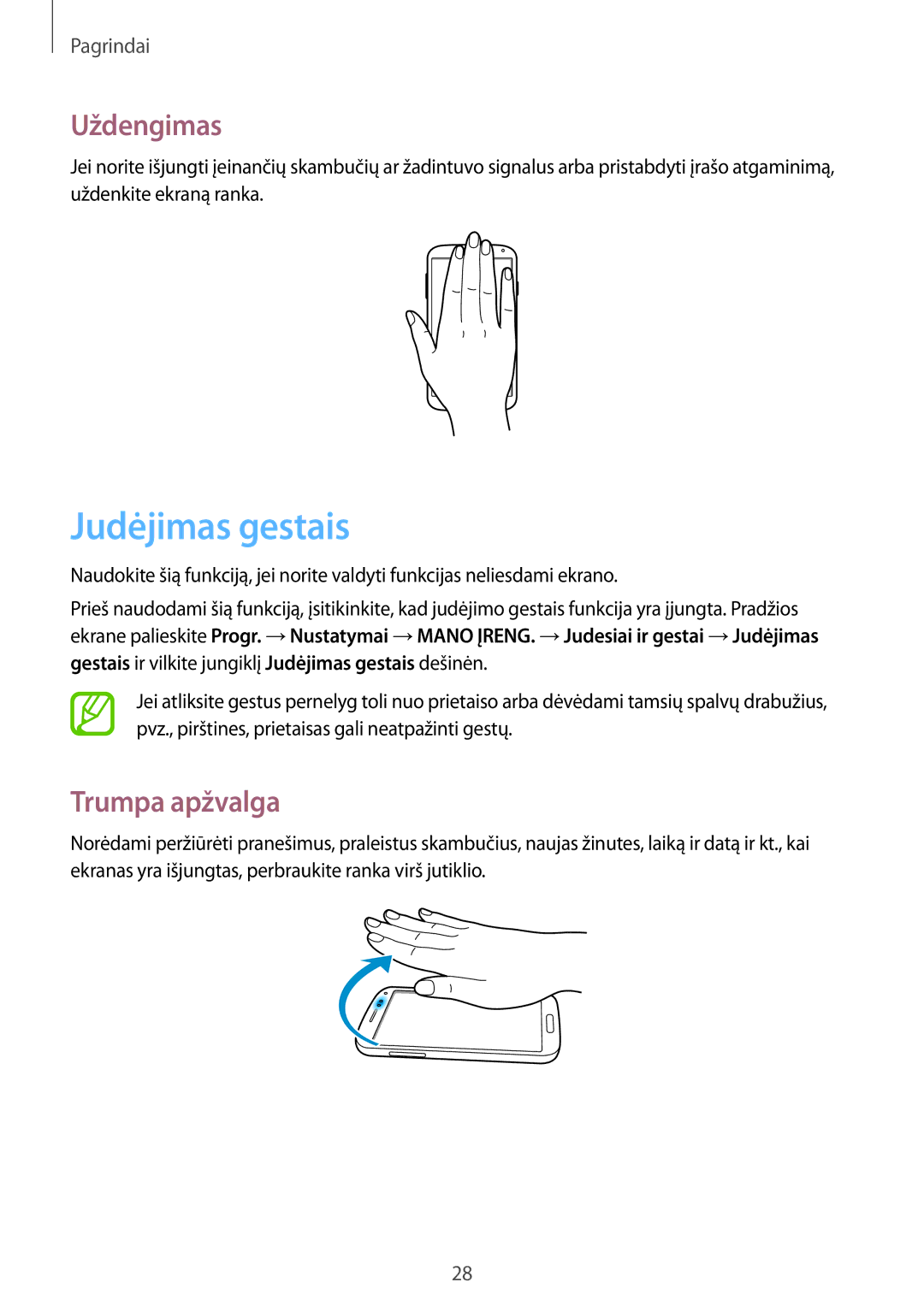 Samsung GT-I9505ZRASEB, GT-I9505ZRZSEB, GT-I9505DKYSEB, GT-I9505ZWASEB manual Judėjimas gestais, Uždengimas, Trumpa apžvalga 