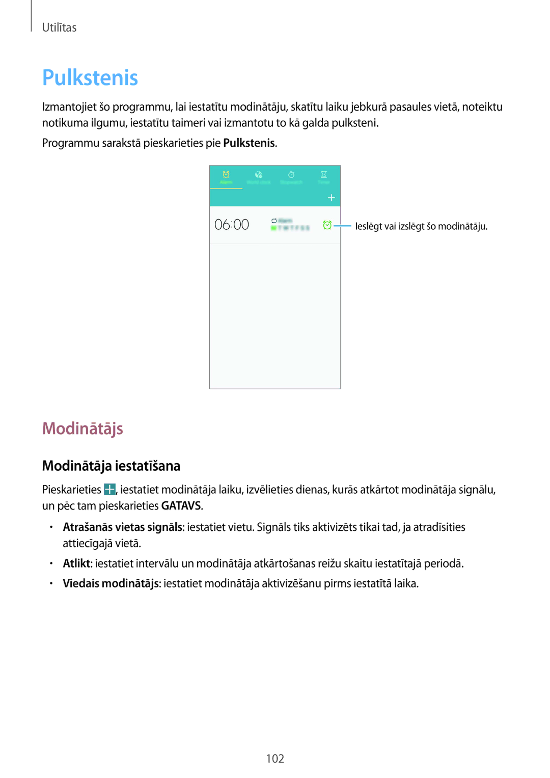 Samsung GT-I9505ZRZSEB, GT-I9505DKYSEB, GT-I9505ZWASEB, GT-I9505ZKASEB manual Pulkstenis, Modinātājs, Modinātāja iestatīšana 